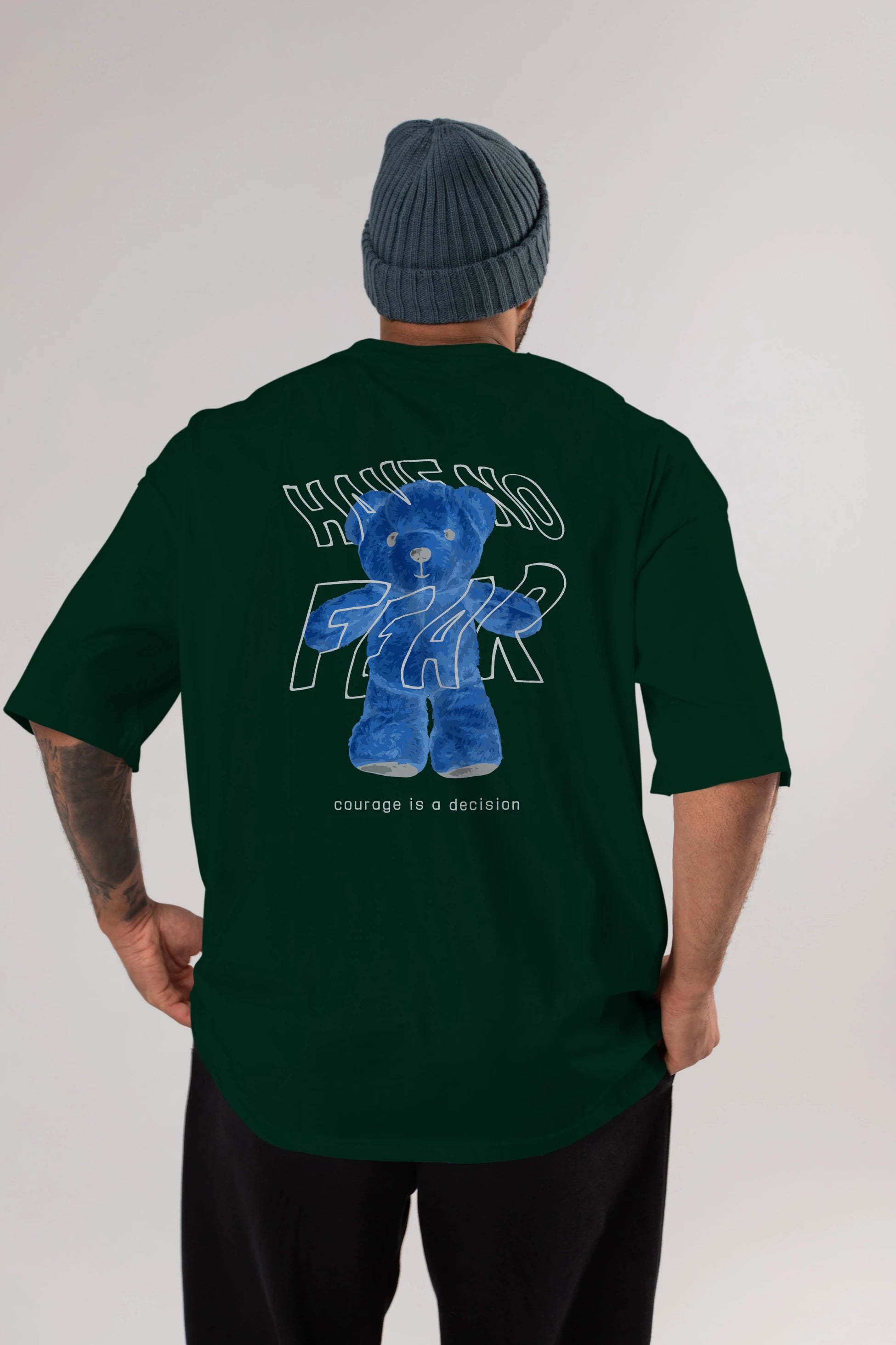 Have no Fear Bear Arka Baskılı Oversize t-shirt Erkek Kadın Unisex