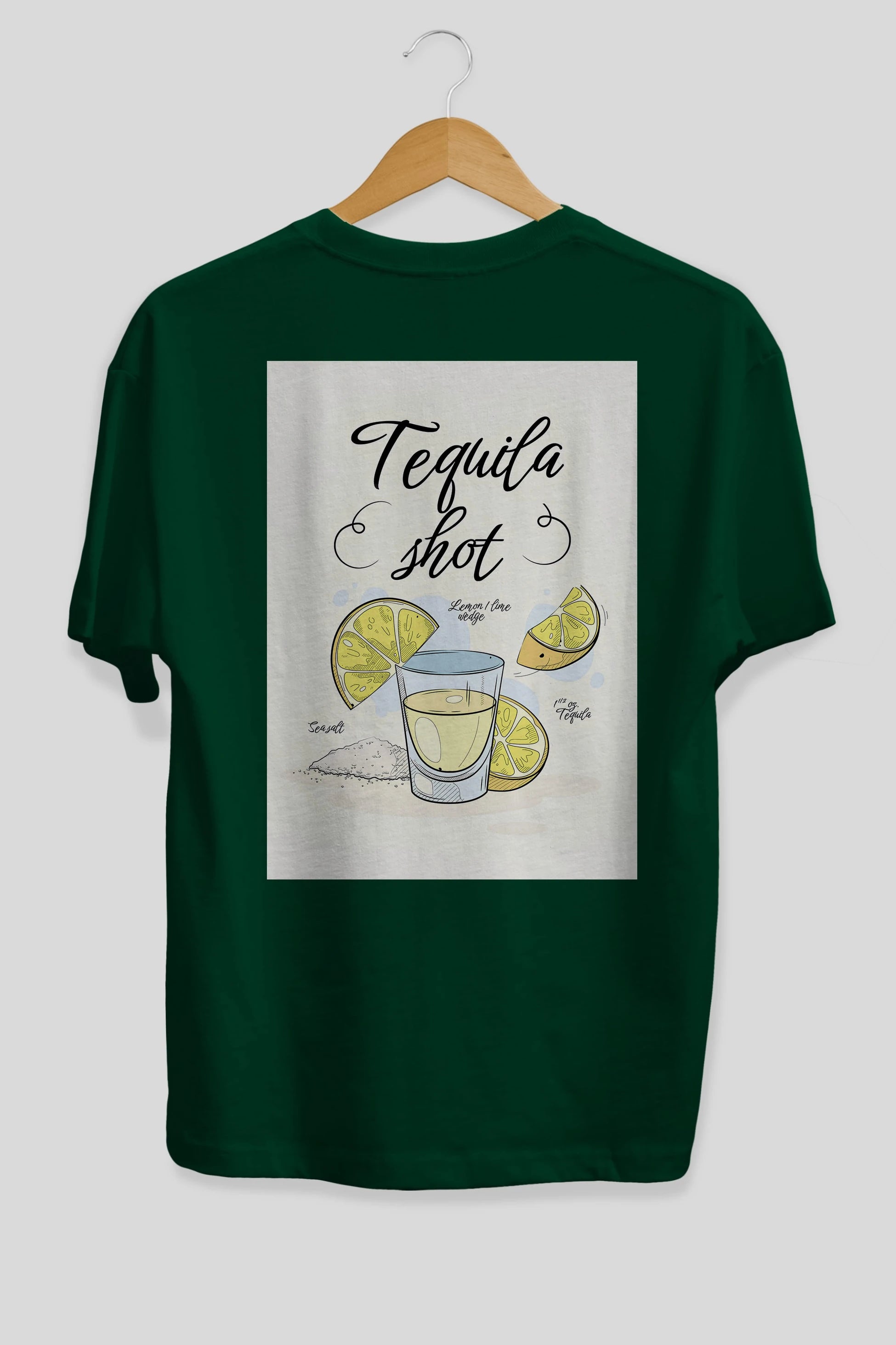 Tequila Shot Arka Baskılı Oversize t-shirt Erkek Kadın Unisex %100 Pamuk Bisiklet Yaka tişort