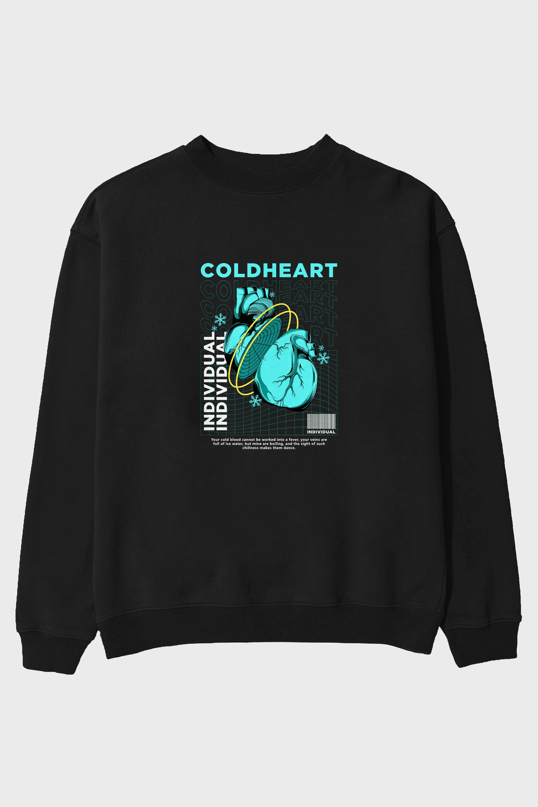 Cold Heart Ön Baskılı Oversize Sweatshirt Erkek Kadın Unisex