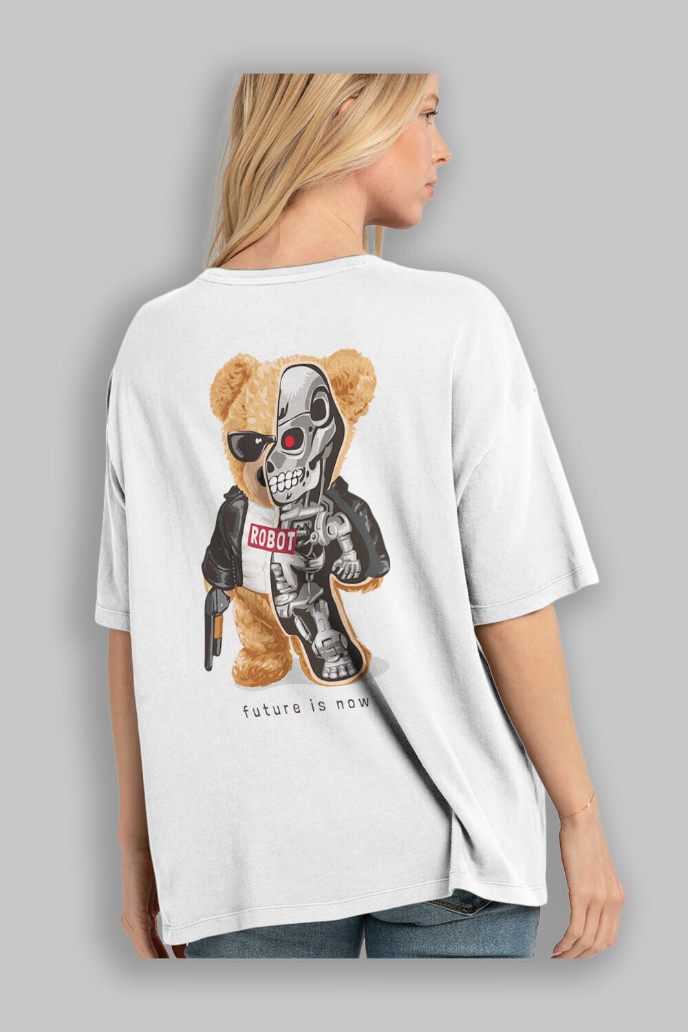Teddy Bear Robot Arka Baskılı Oversize t-shirt Erkek Kadın Unisex %100 Pamuk