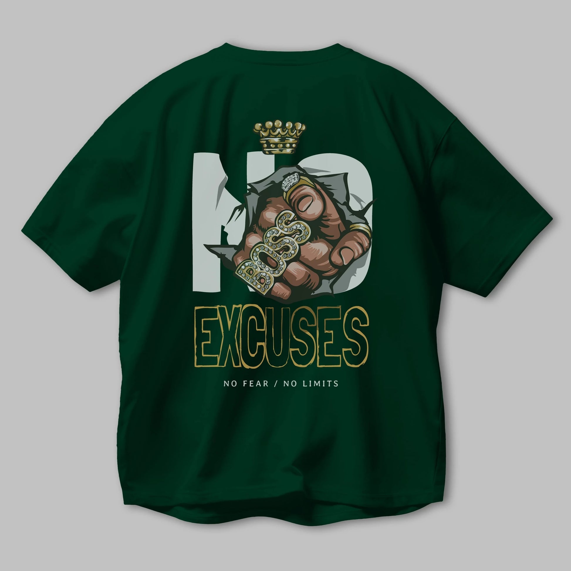 No Excuses Arka Baskılı Oversize t-shirt Erkek Kadın Unisex