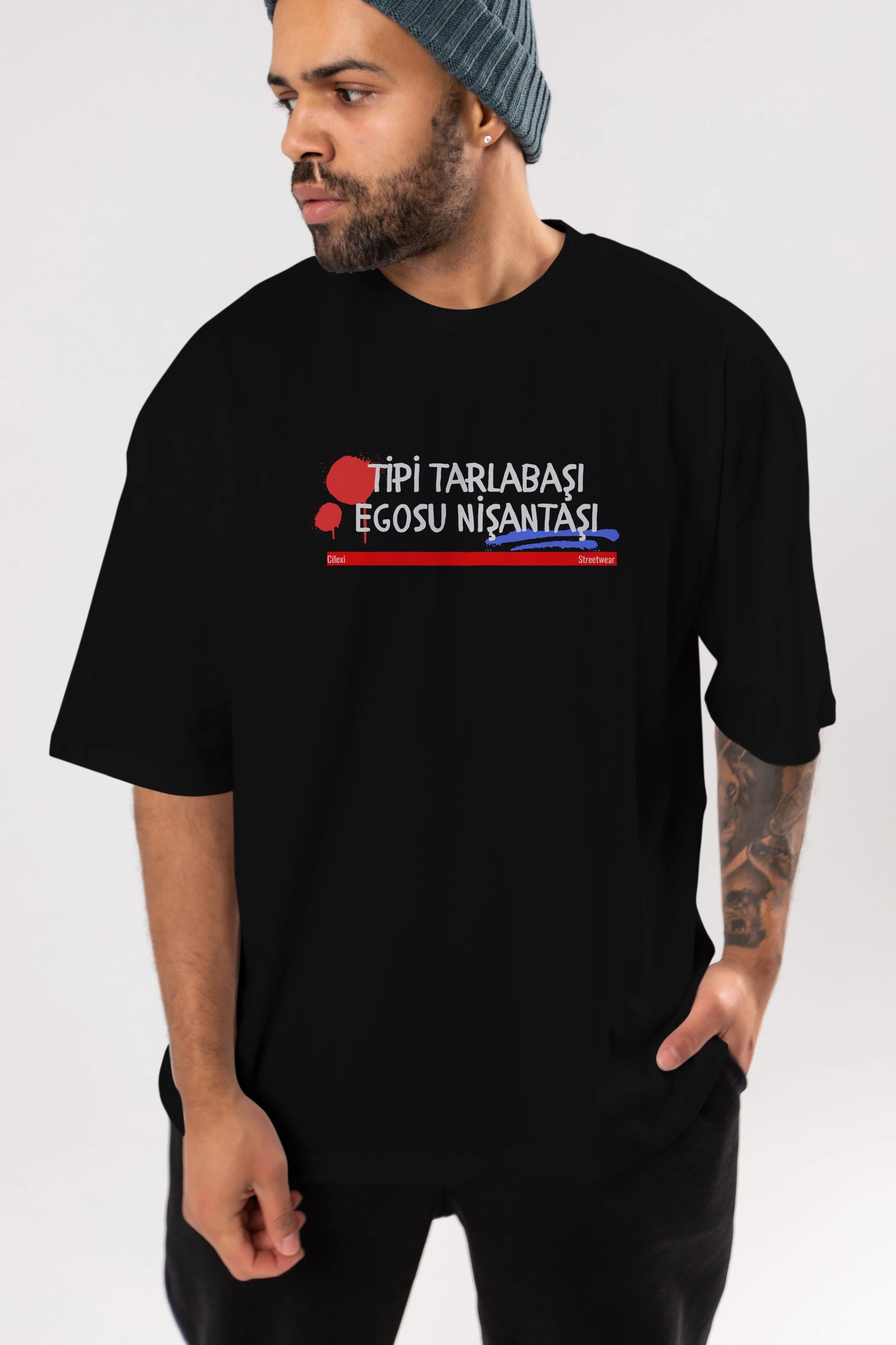 Tipi Tarlabaşı , Egosu Nişantaşı Yazılı Ön Baskılı Oversize t-shirt Erkek Kadın Unisex