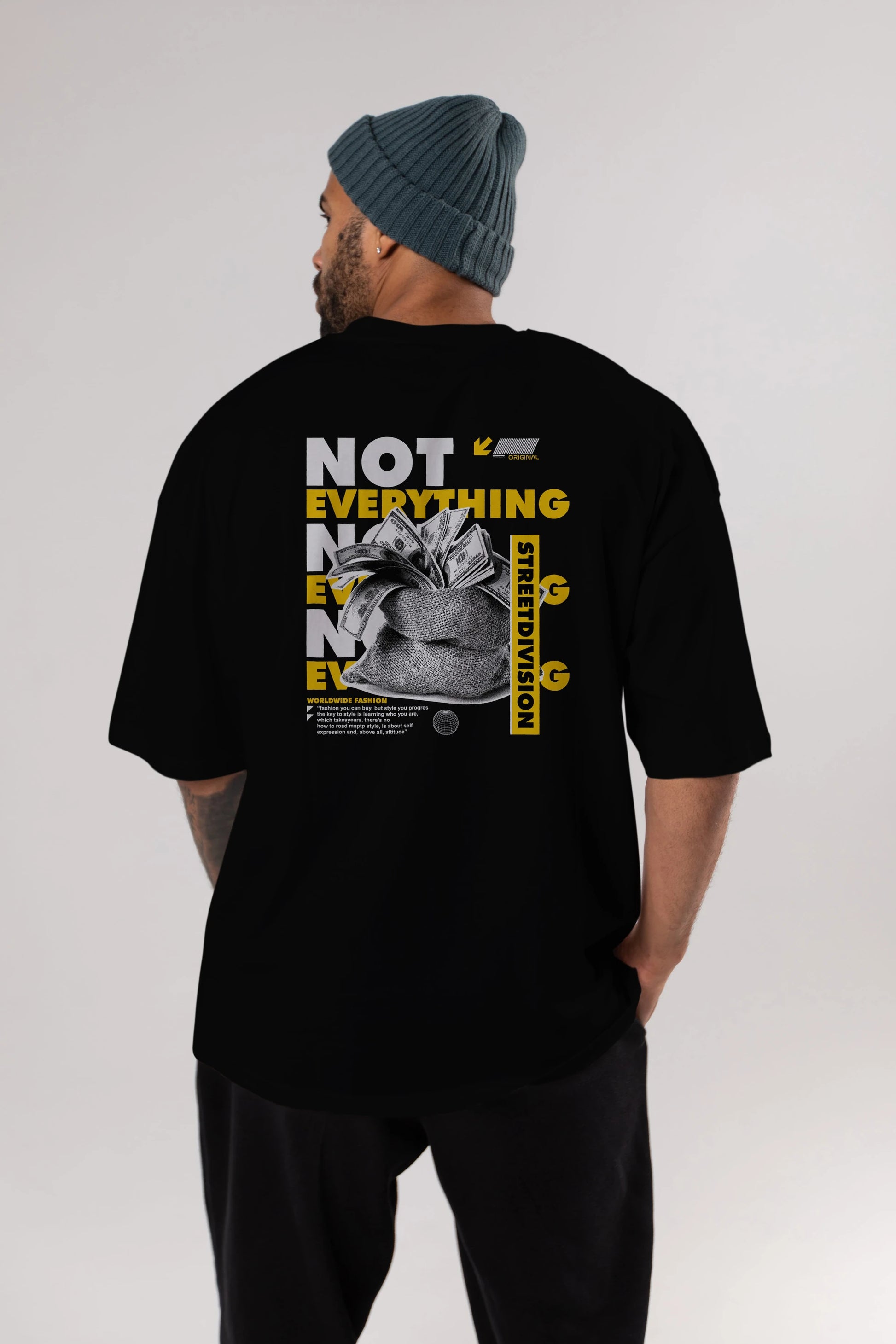 Not Everything Arka Baskılı Oversize t-shirt Erkek Kadın Unisex