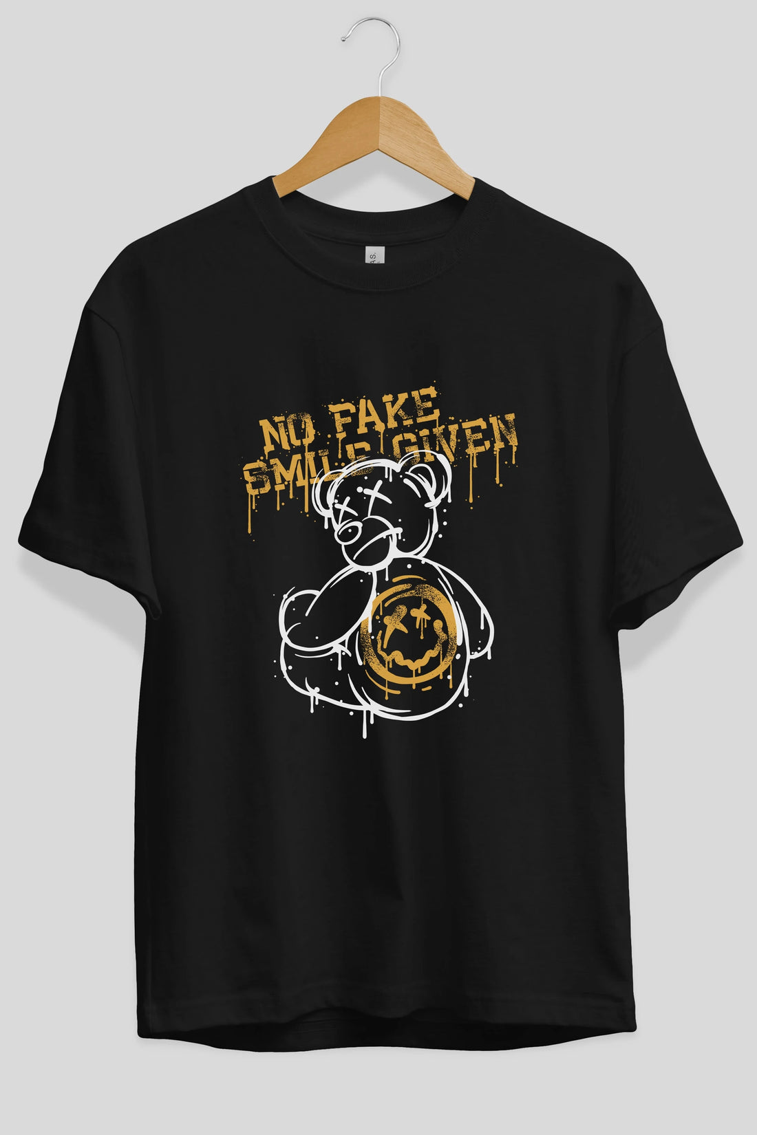 No Fake Smile Given Bear Ön Baskılı Oversize t-shirt Erkek Kadın Unisex