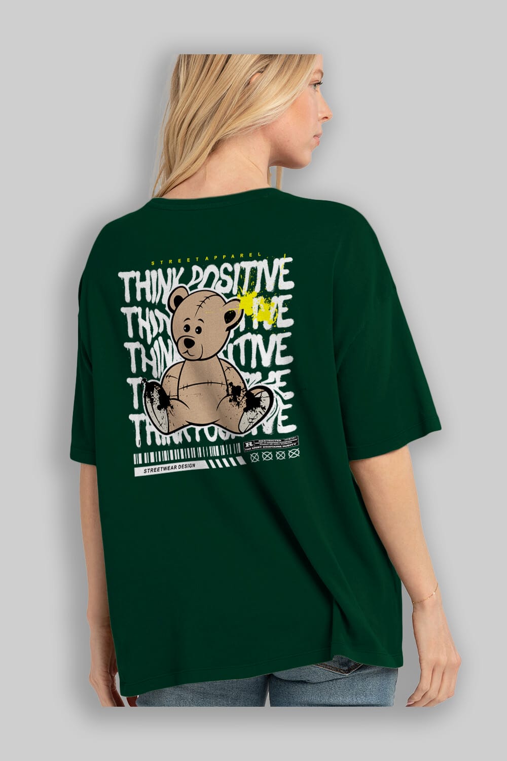 Teddy Bear Think Positive Arka Baskılı Oversize t-shirt Erkek Kadın Unisex