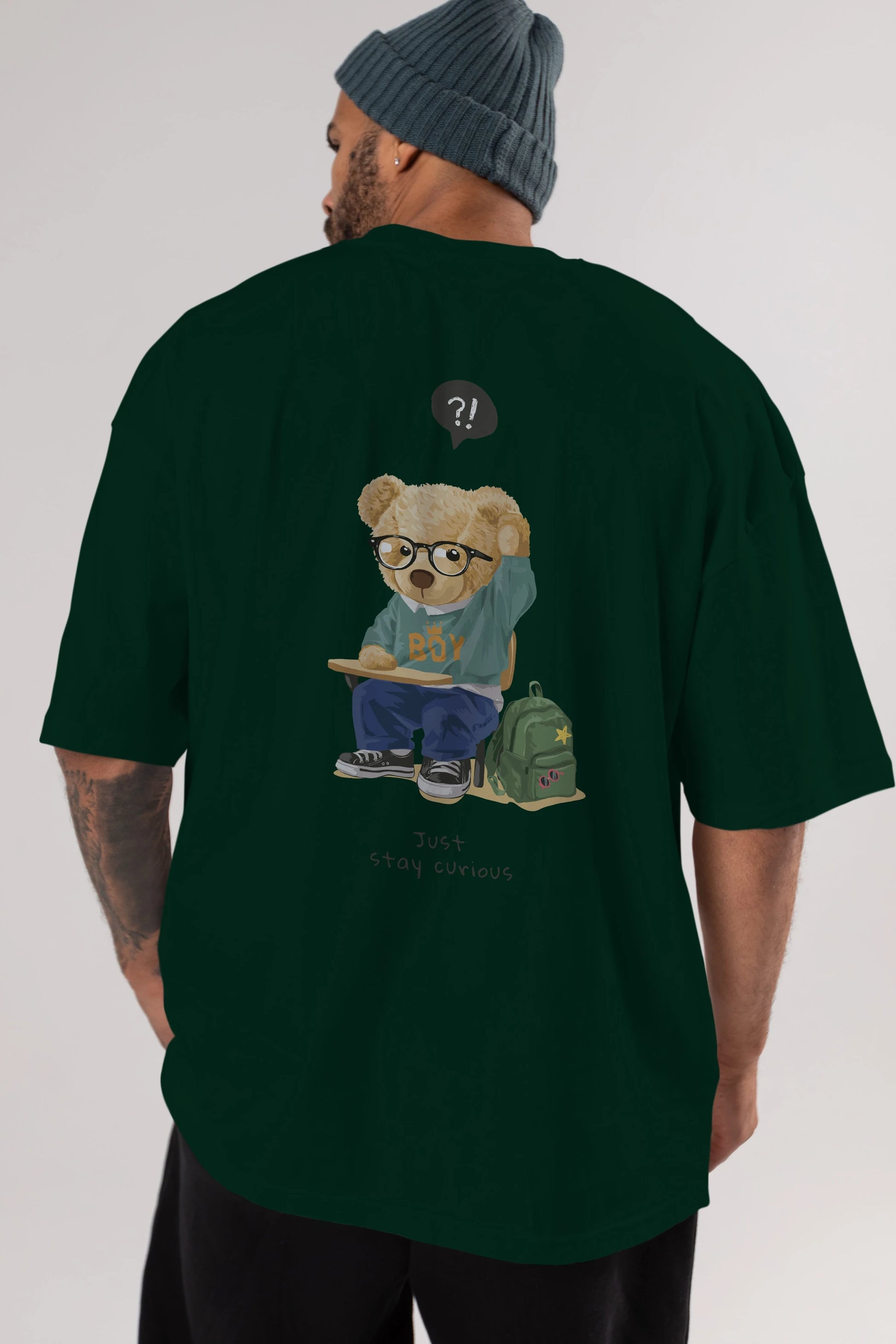 Teddy Bear Just Stay Curious Arka Baskılı Oversize t-shirt Erkek Kadın Unisex %100 Pamuk