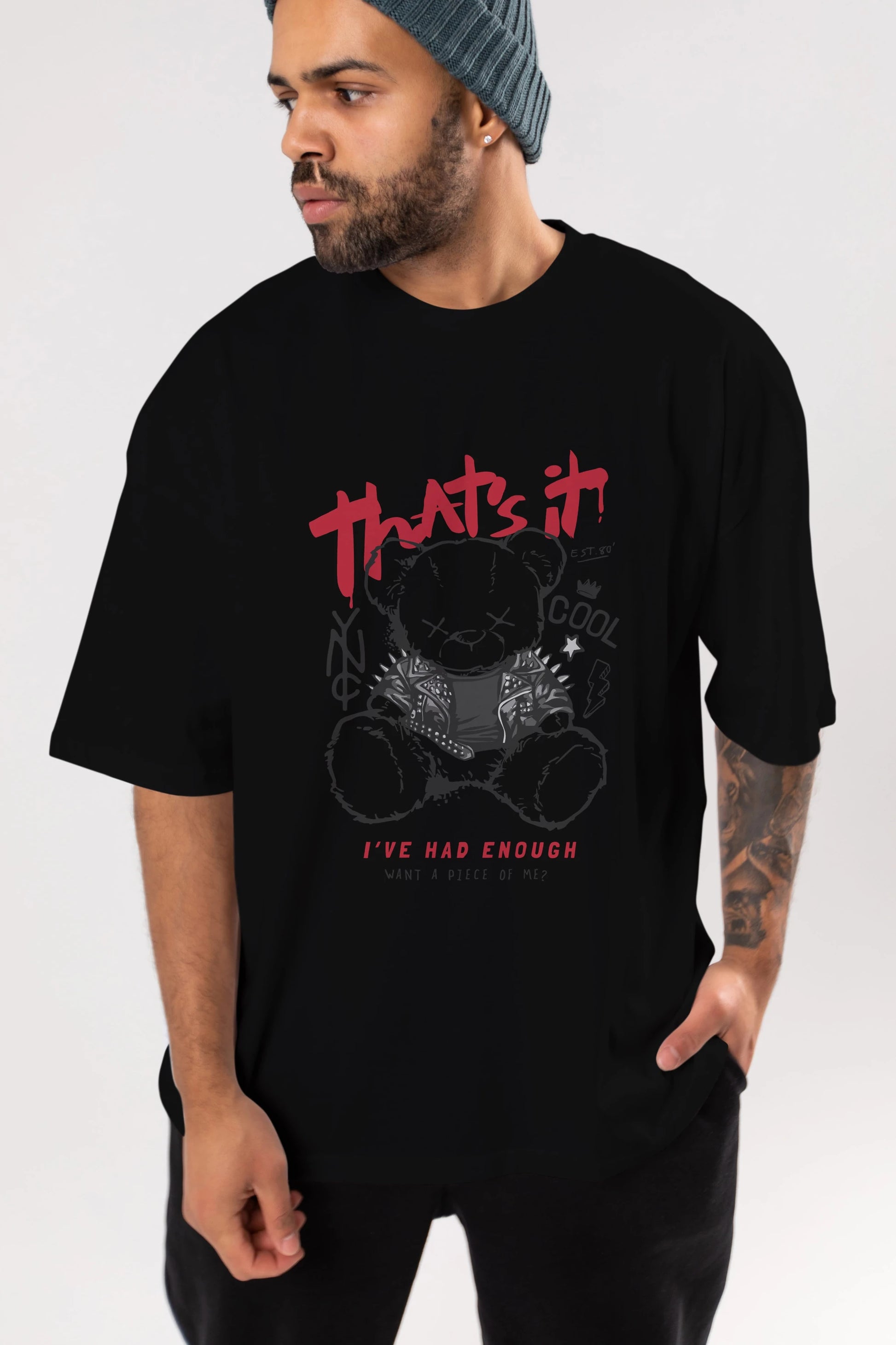 Thats it Bear Ön Baskılı Oversize t-shirt Erkek Kadın Unisex