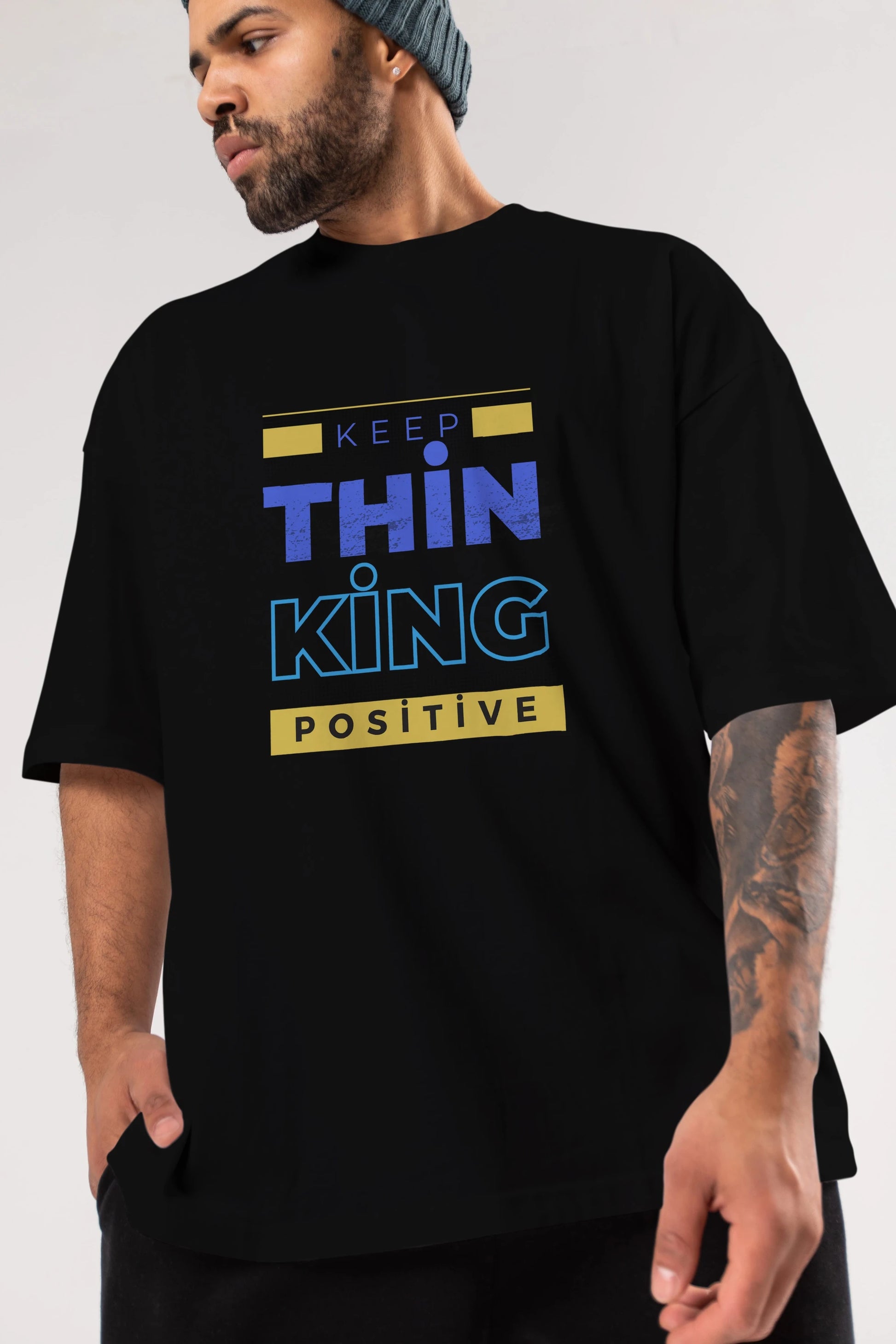 Keep Thinking Positive Yazılı Ön Baskılı Oversize t-shirt Erkek Kadın Unisex