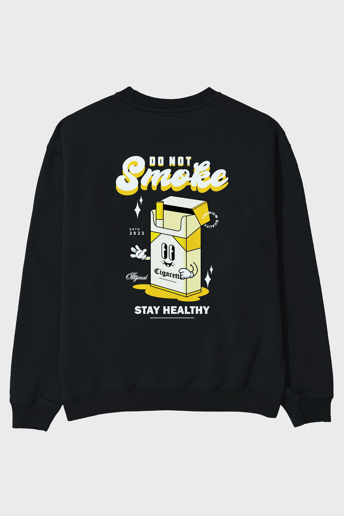 Do Not Smoke Arka Baskılı Oversize Sweatshirt Erkek Kadın Unisex