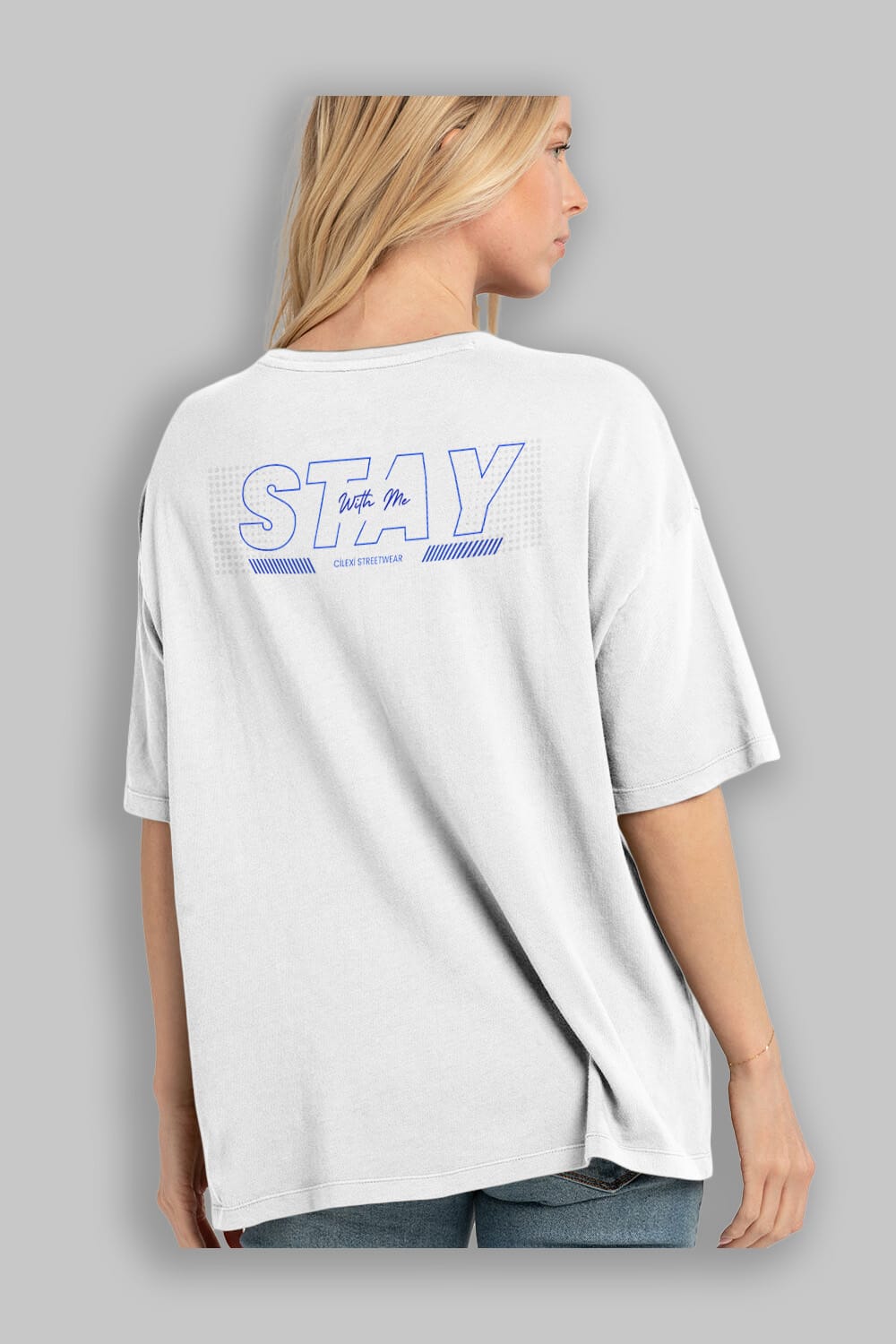 Stay with Me Yazılı Arka Baskılı Oversize t-shirt Erkek Kadın Unisex