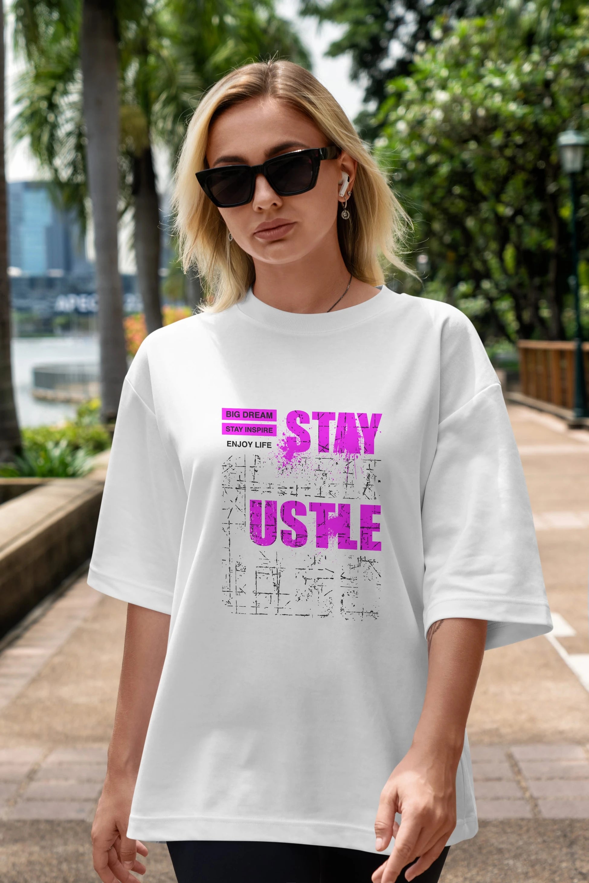 Stay Hustle Ön Baskılı Oversize t-shirt Erkek Kadın Unisex