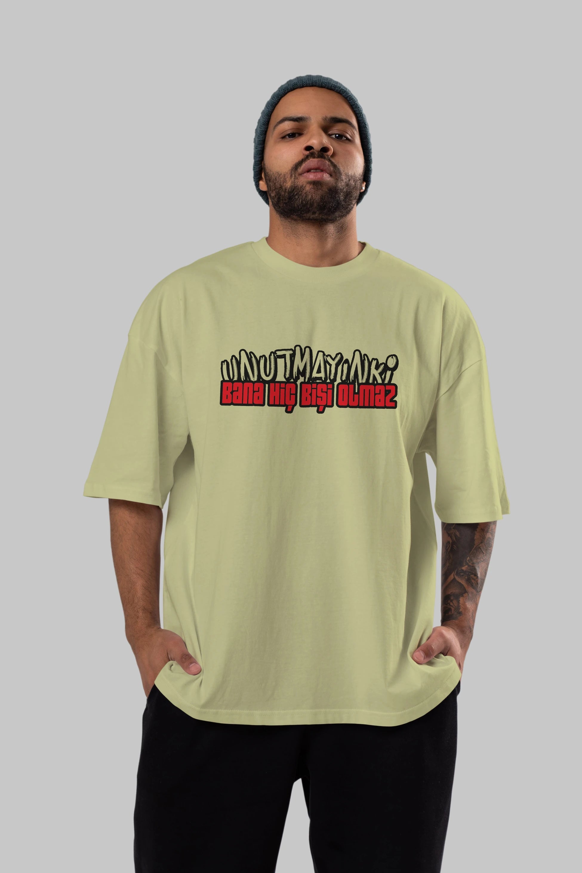 Unutmayın Ki Bana Hiç Bişi Ön Baskılı Oversize t-shirt %100 pamuk Erkek Kadın Unisex
