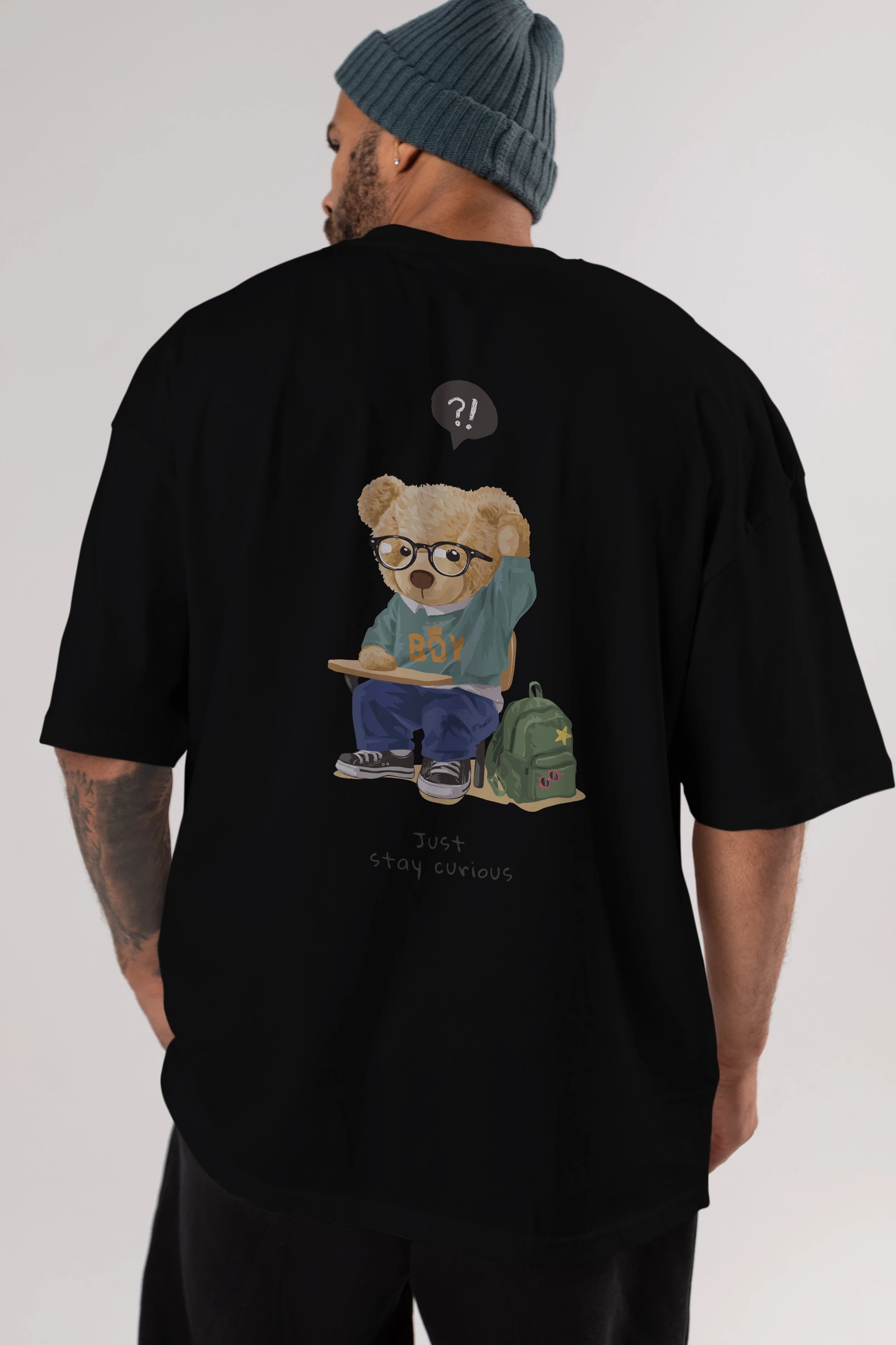 Teddy Bear Just Stay Curious Arka Baskılı Oversize t-shirt Erkek Kadın Unisex %100 Pamuk