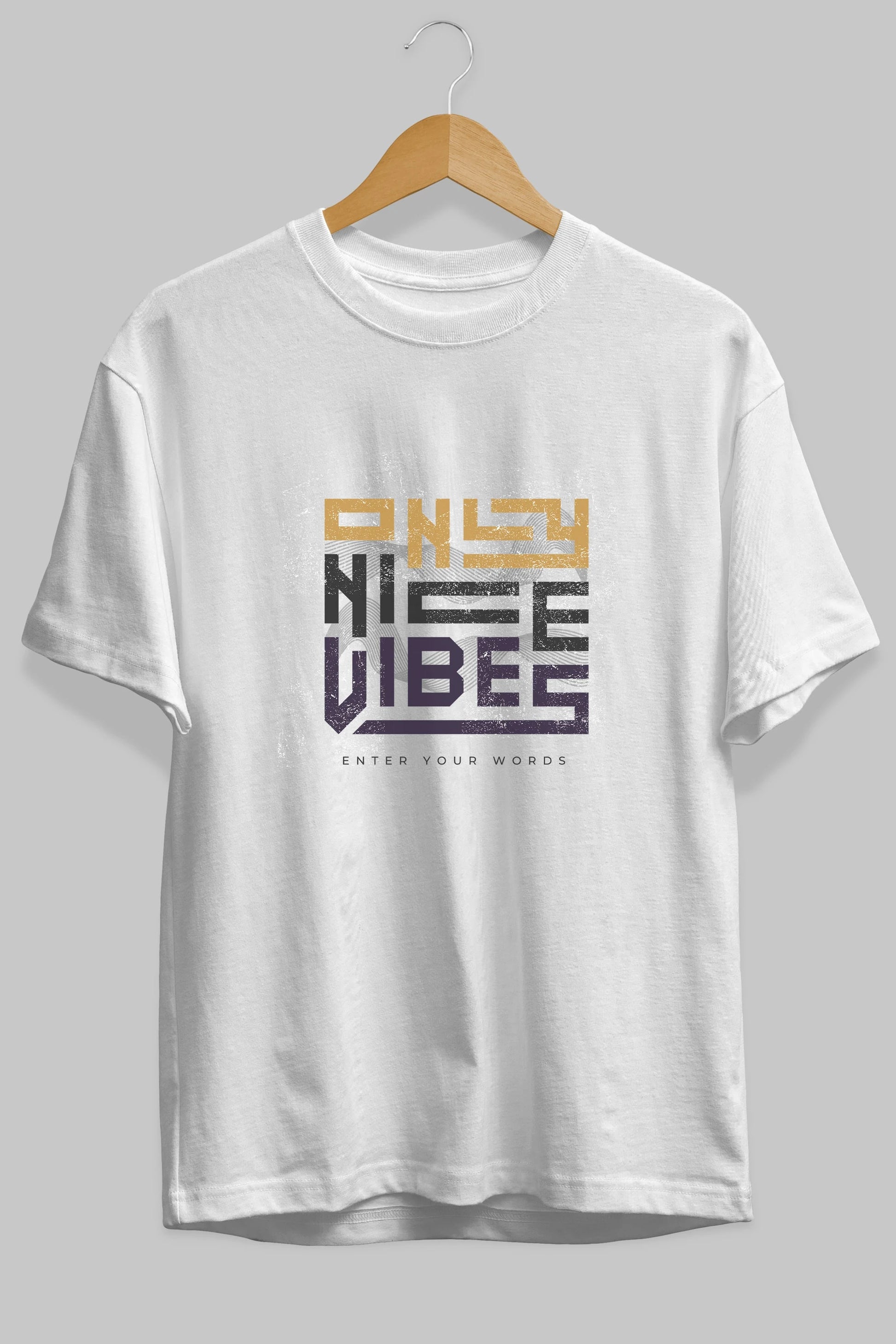 Only Nice Vibes Ön Baskılı Oversize t-shirt Erkek Kadın Unisex