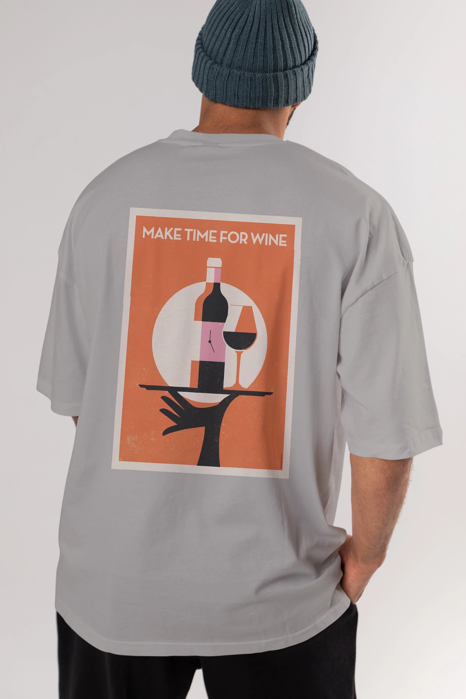 Make Time For Wine Arka Baskılı Oversize t-shirt Erkek Kadın Unisex %100 Pamuk Bisiklet Yaka tişort
