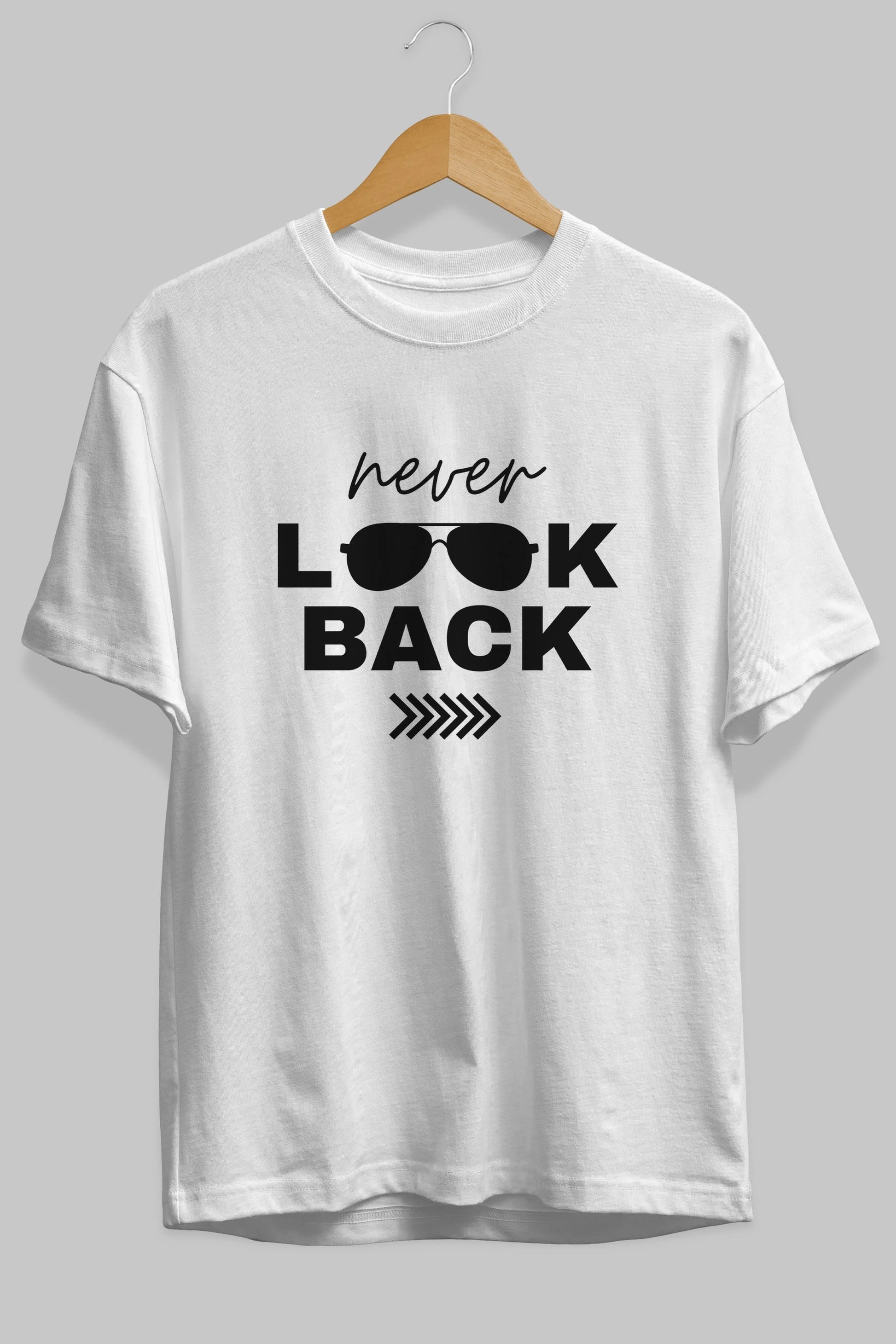 Never Look Back Yazılı Ön Baskılı Oversize t-shirt Erkek Kadın Unisex