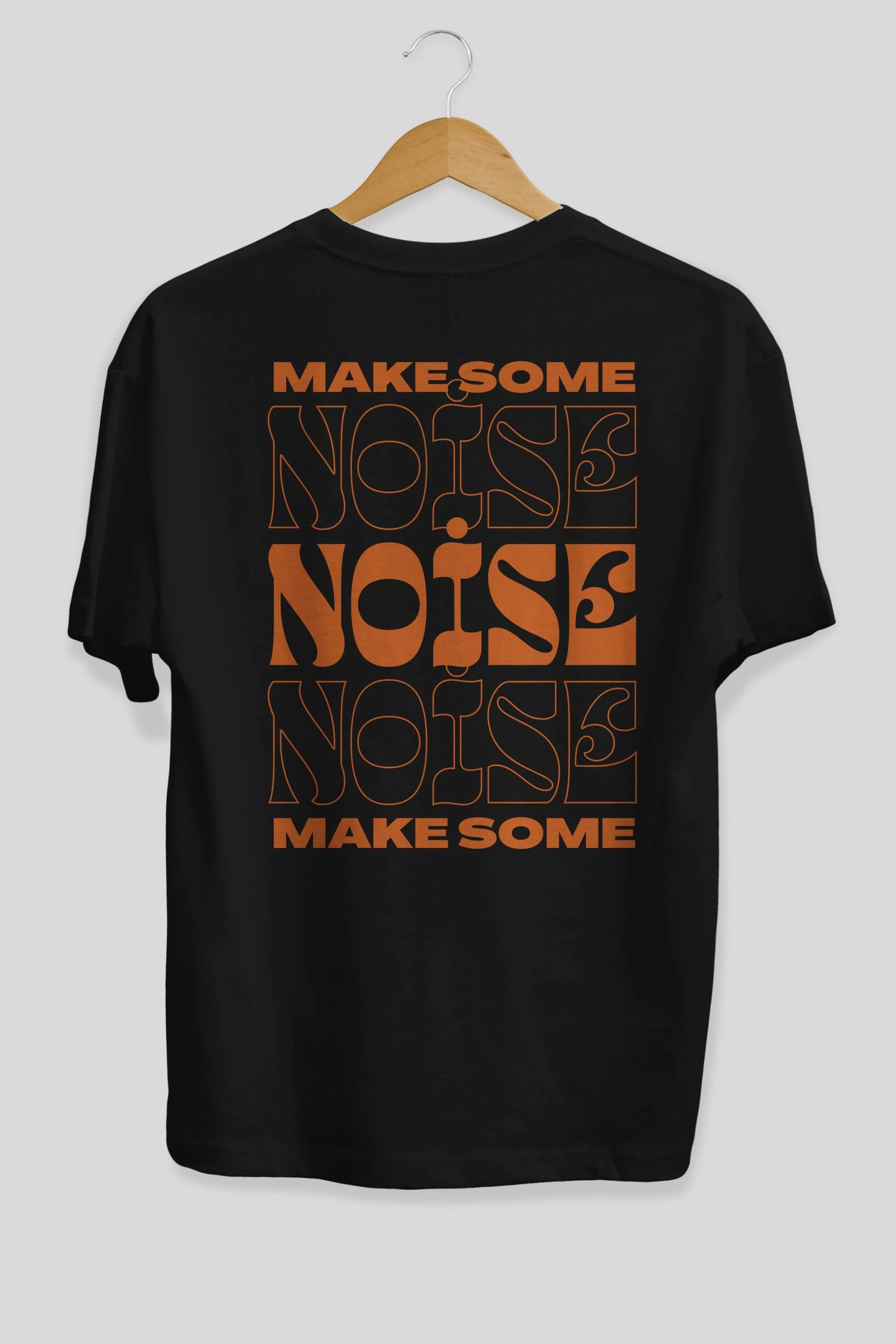 Make Some Noise Yazılı 2 Arka Baskılı Oversize t-shirt Erkek Kadın Unisex