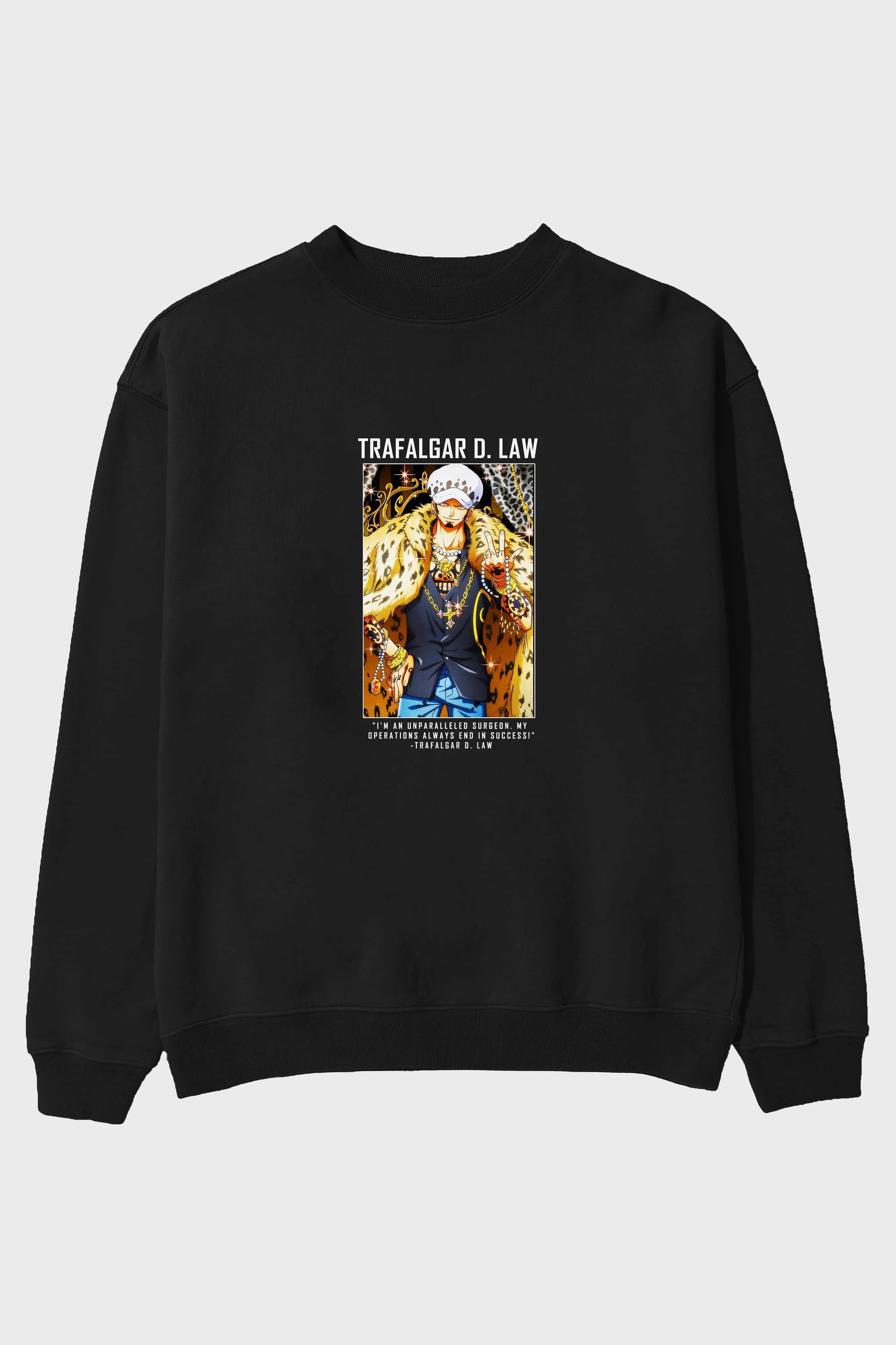 Trafalgar D. Water Law 2 Ön Baskılı Anime Oversize Sweatshirt Erkek Kadın Unisex