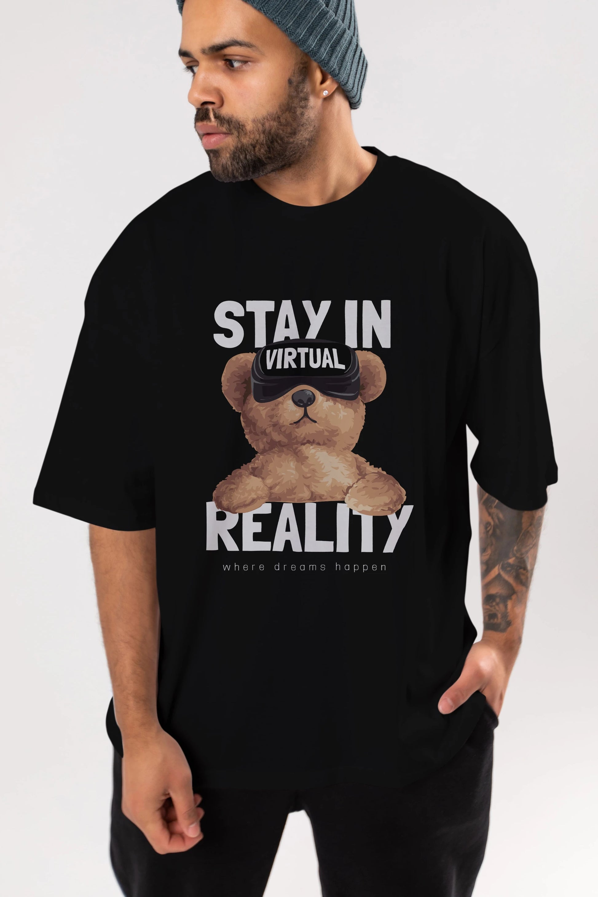 Teddy Stay In Reality Ön Baskılı Oversize t-shirt Erkek Kadın Unisex %100 Pamuk