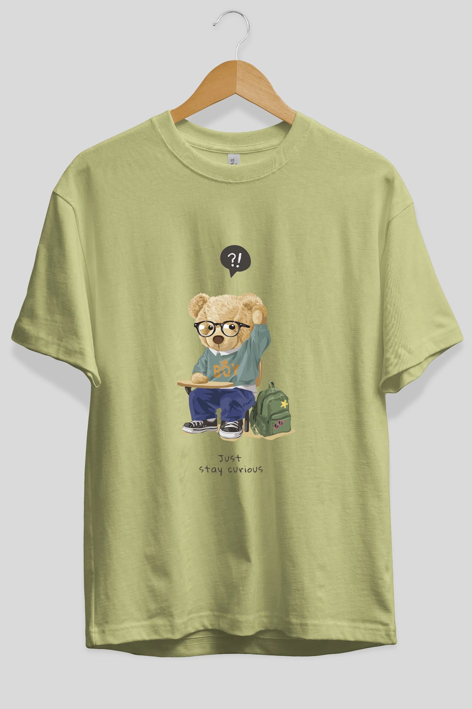 Teddy Bear Just Stay Curious Ön Baskılı Oversize t-shirt Erkek Kadın Unisex %100 Pamuk