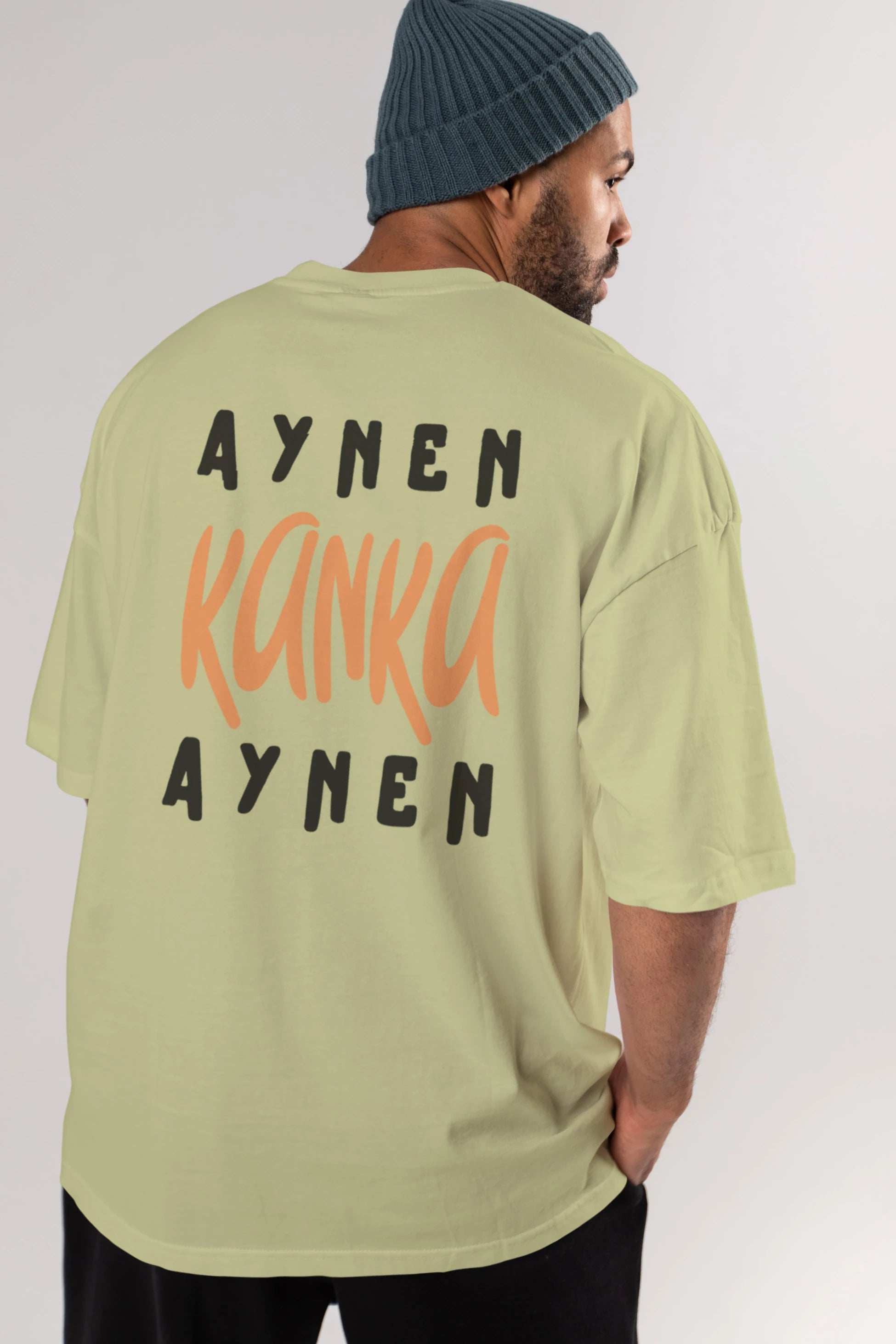 Aynen Kanka Aynen Yazılı Arka Baskılı Oversize t-shirt Erkek Kadın Unisex