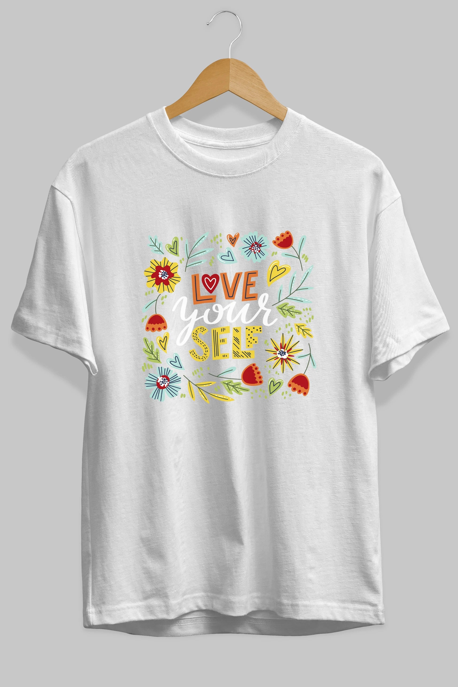 Love Yourself Yazılı Ön Baskılı Oversize t-shirt Erkek Kadın Unisex