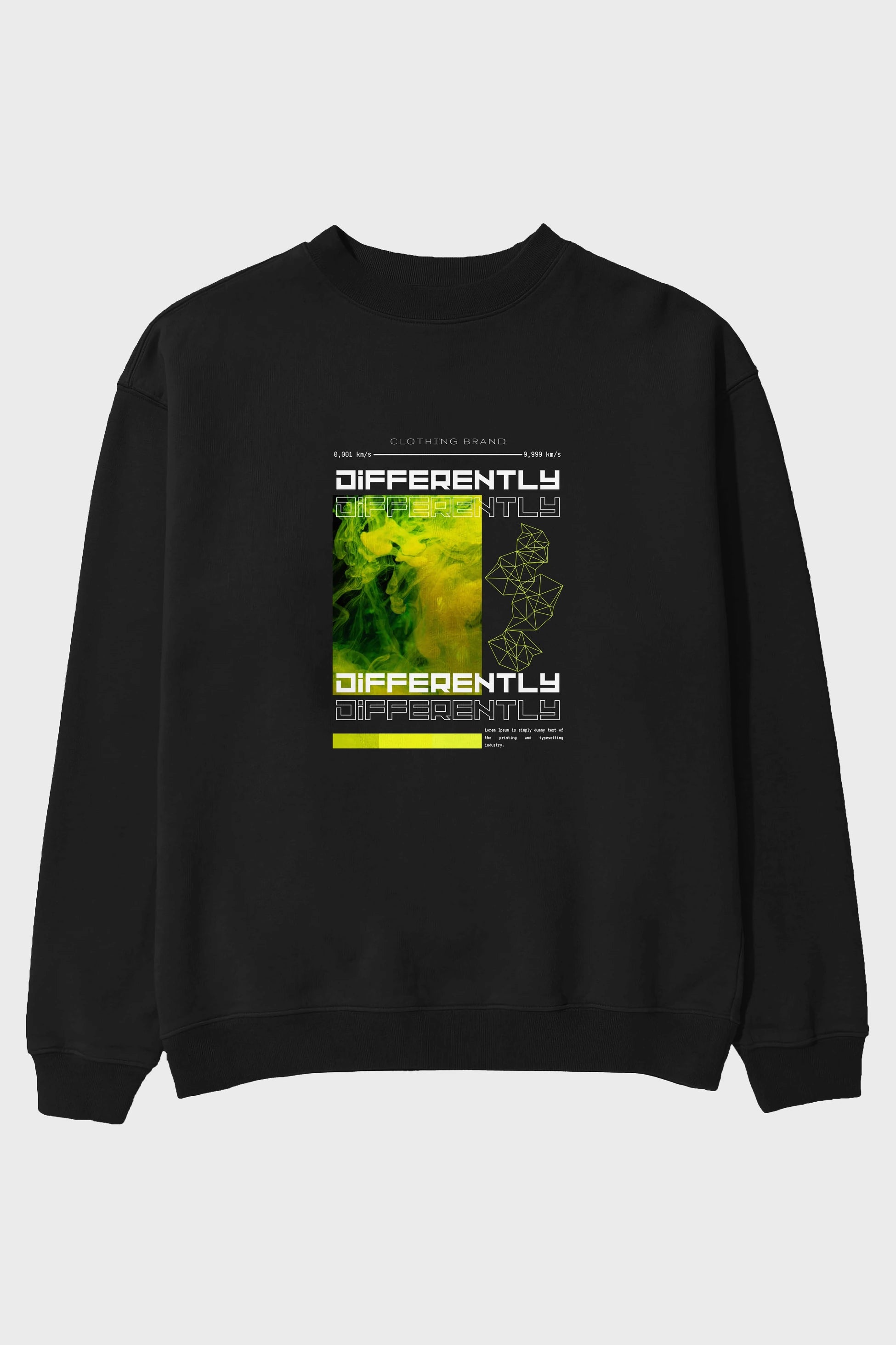 Differently Yazılı Ön Baskılı Oversize Sweatshirt Erkek Kadın Unisex