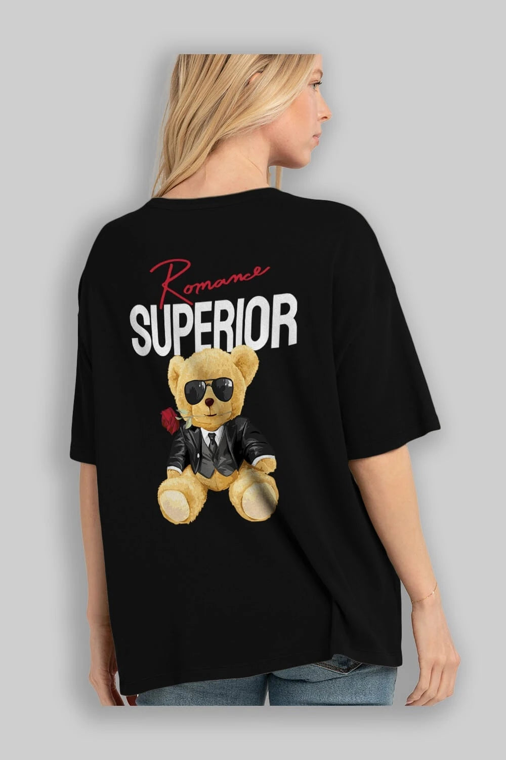 Teddy Bear Romance Superior Arka Baskılı Oversize t-shirt Erkek Kadın Unisex %100 Pamuk
