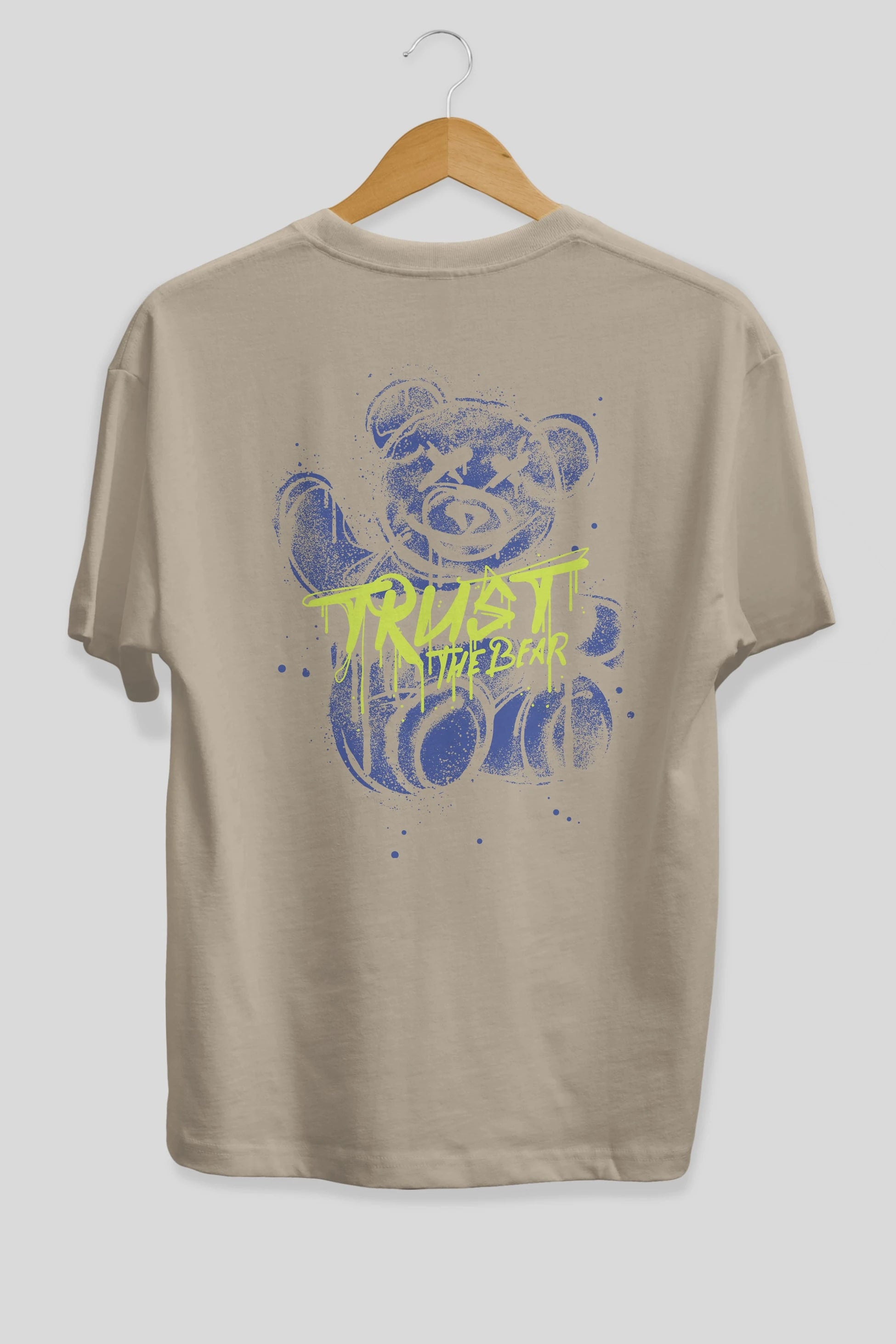 Trust The Bear 4 Arka Baskılı Oversize t-shirt Erkek Kadın Unisex