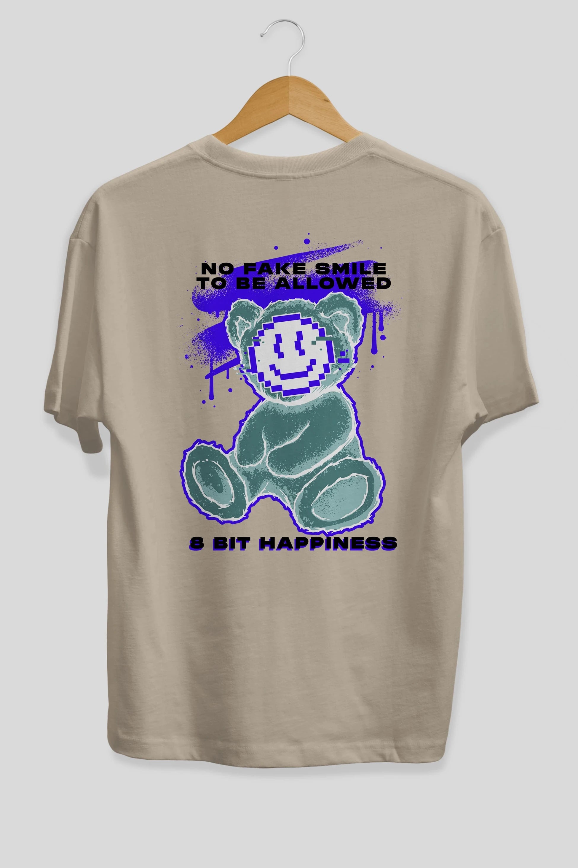 No Fake Smile Bear Arka Baskılı Oversize t-shirt Erkek Kadın Unisex