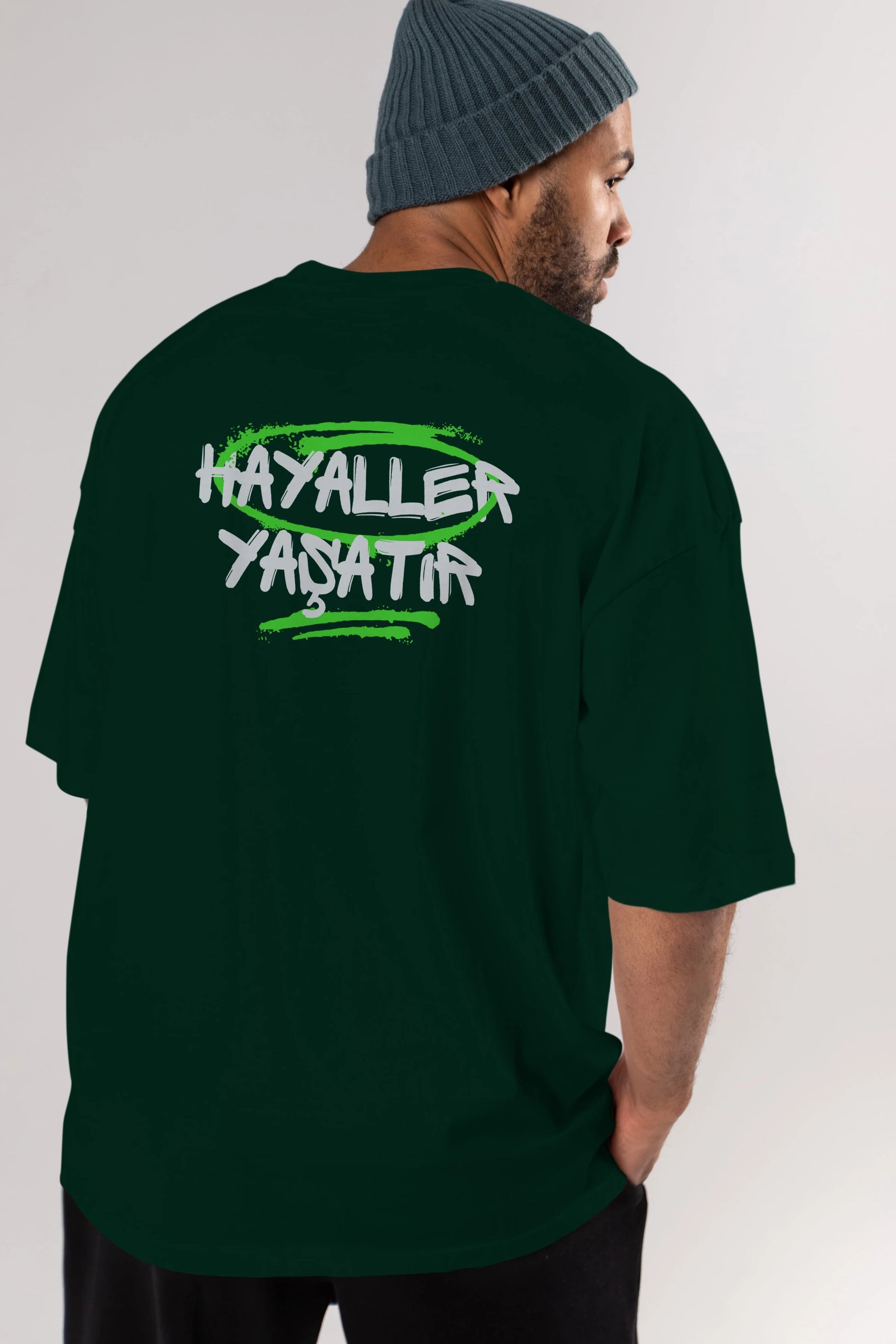 Hayaller Yaşatır Arka Baskılı Oversize t-shirt Erkek Kadın Unisex
