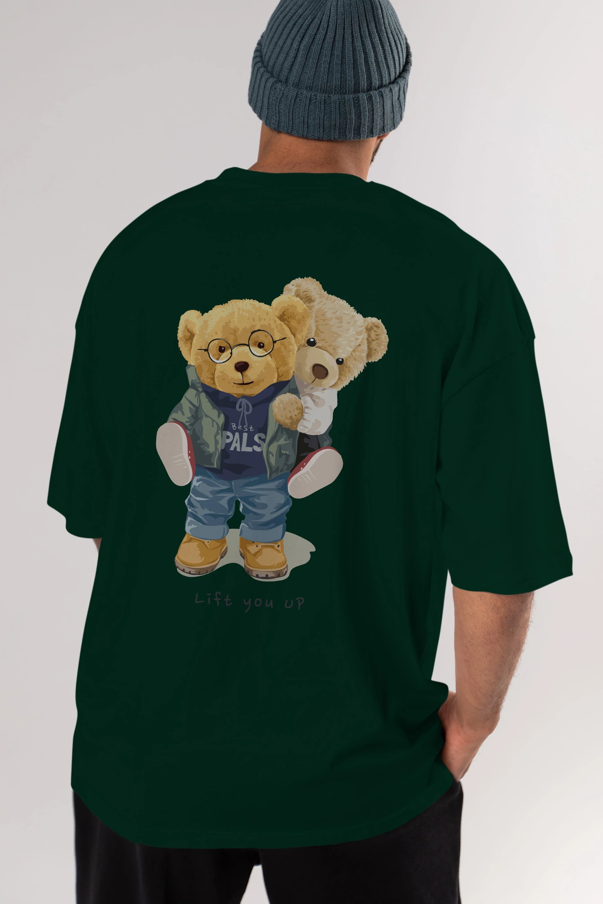 Teddy Bear Lift You Up Arka Baskılı Oversize t-shirt Erkek Kadın Unisex %100 Pamuk