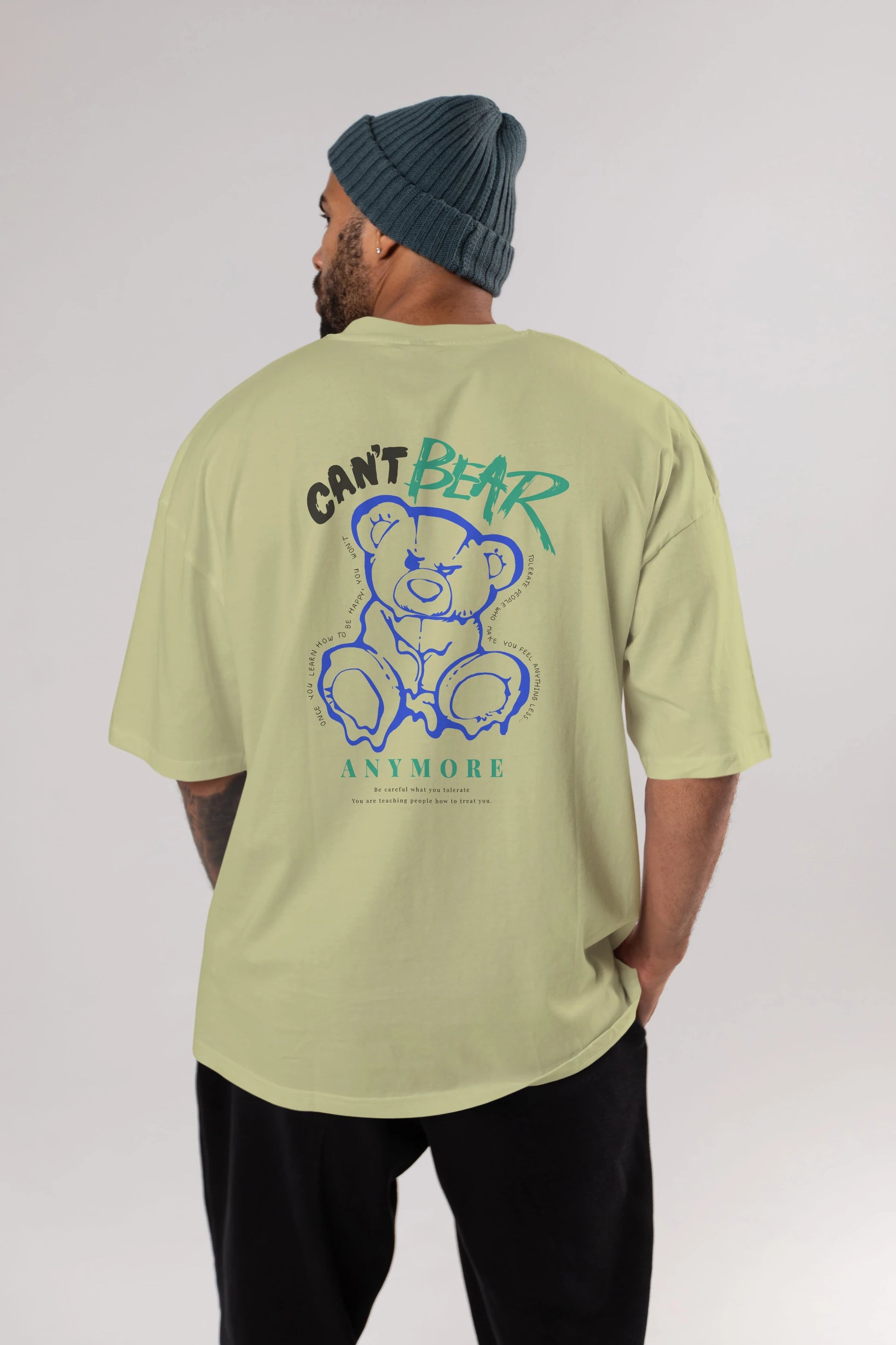 Cant Bear Anymore Arka Baskılı Oversize t-shirt Erkek Kadın Unisex