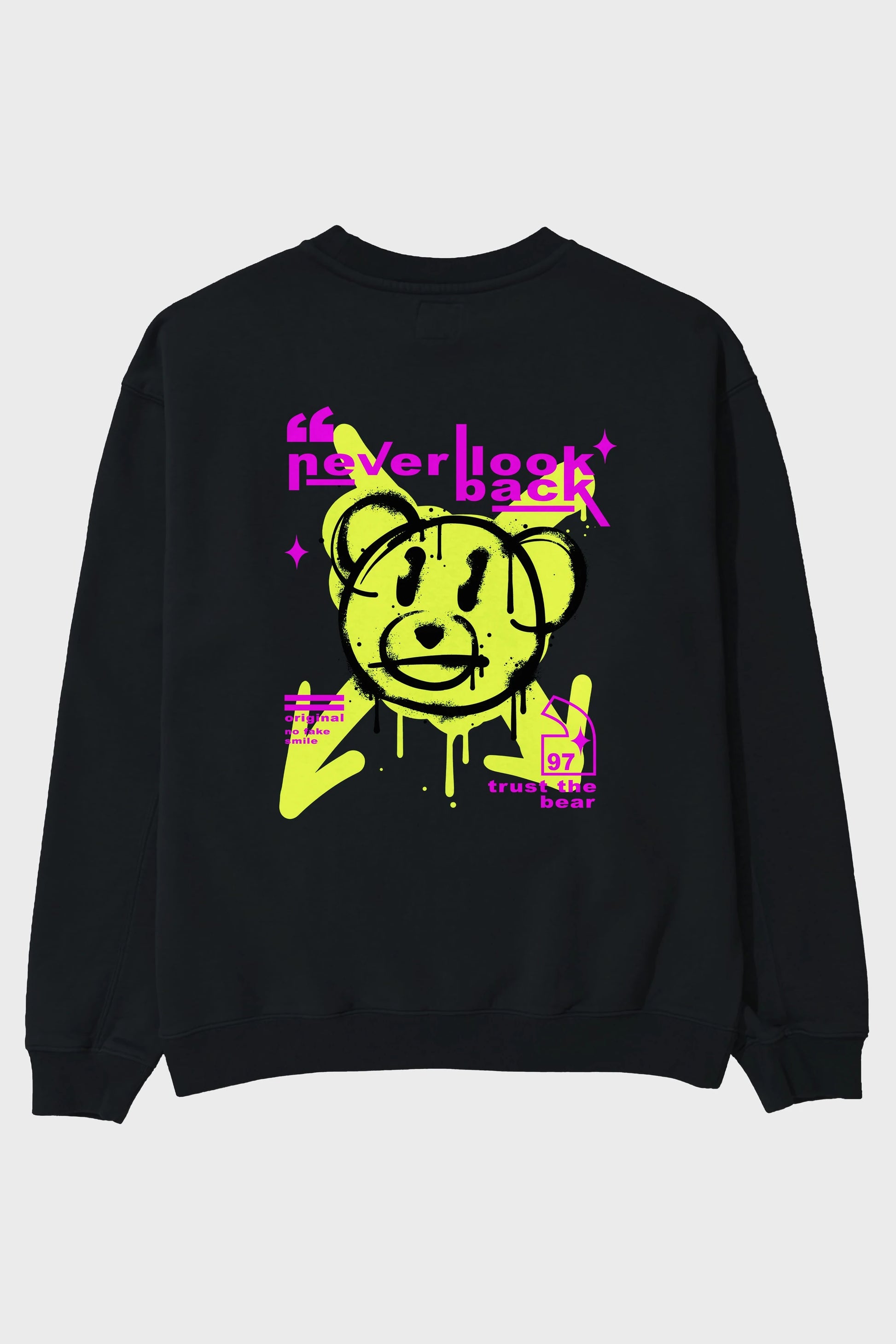 Never Look Back Bear Arka Baskılı Oversize Sweatshirt Erkek Kadın Unisex