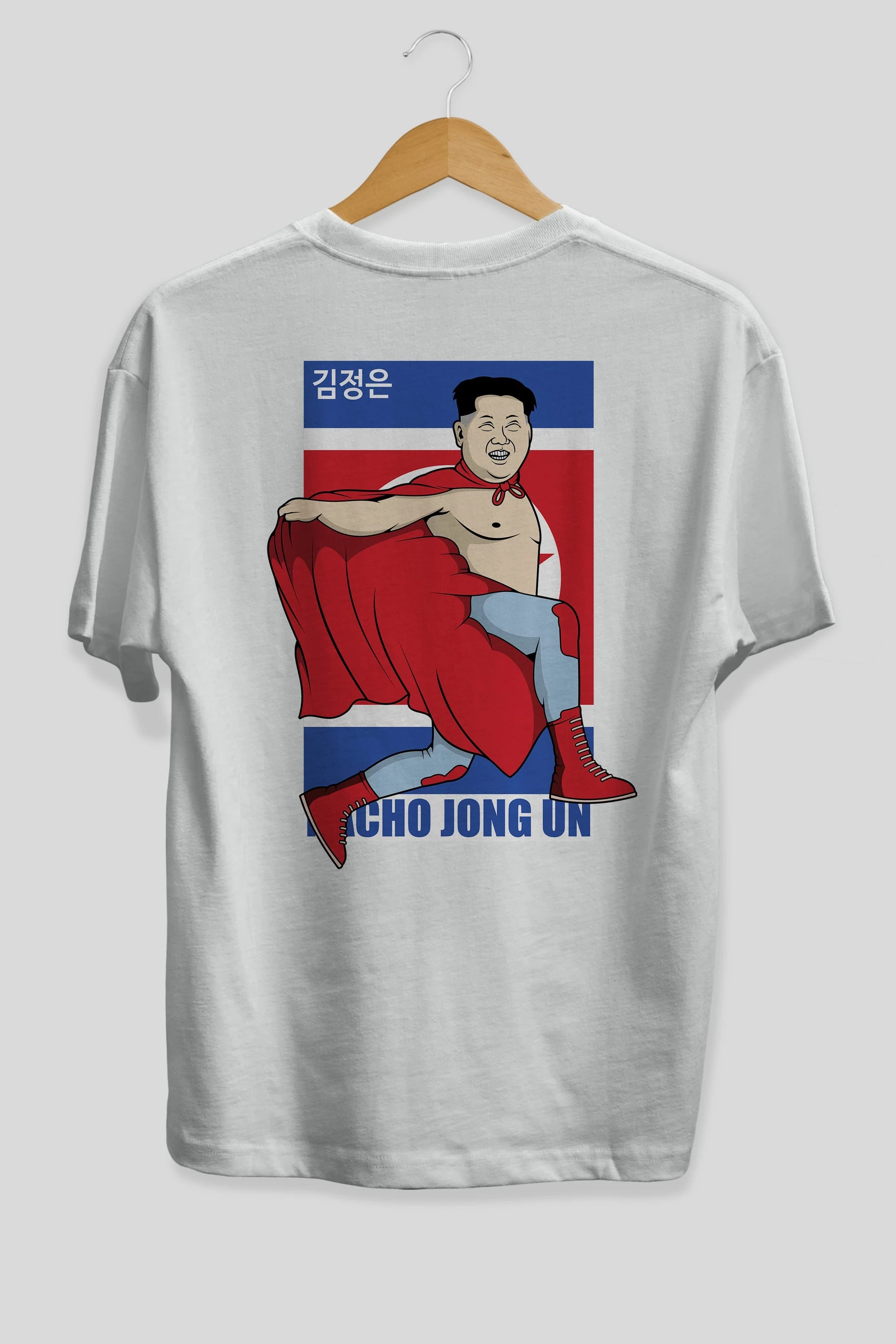 Nacho Libre Jong Un Arka Baskılı Oversize t-shirt Erkek Kadın Unisex %100 Pamuk tişort