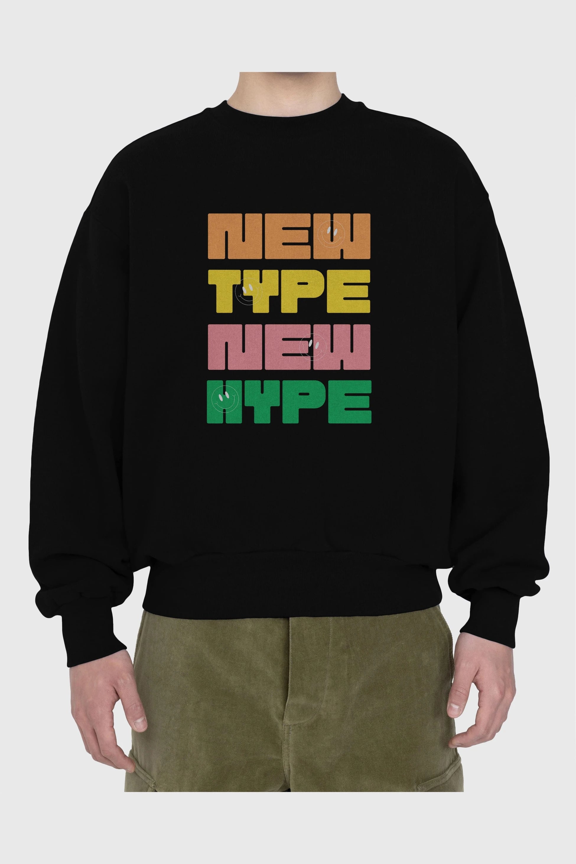 New Type New Hype Yazılı Ön Baskılı Oversize Sweatshirt Erkek Kadın Unisex