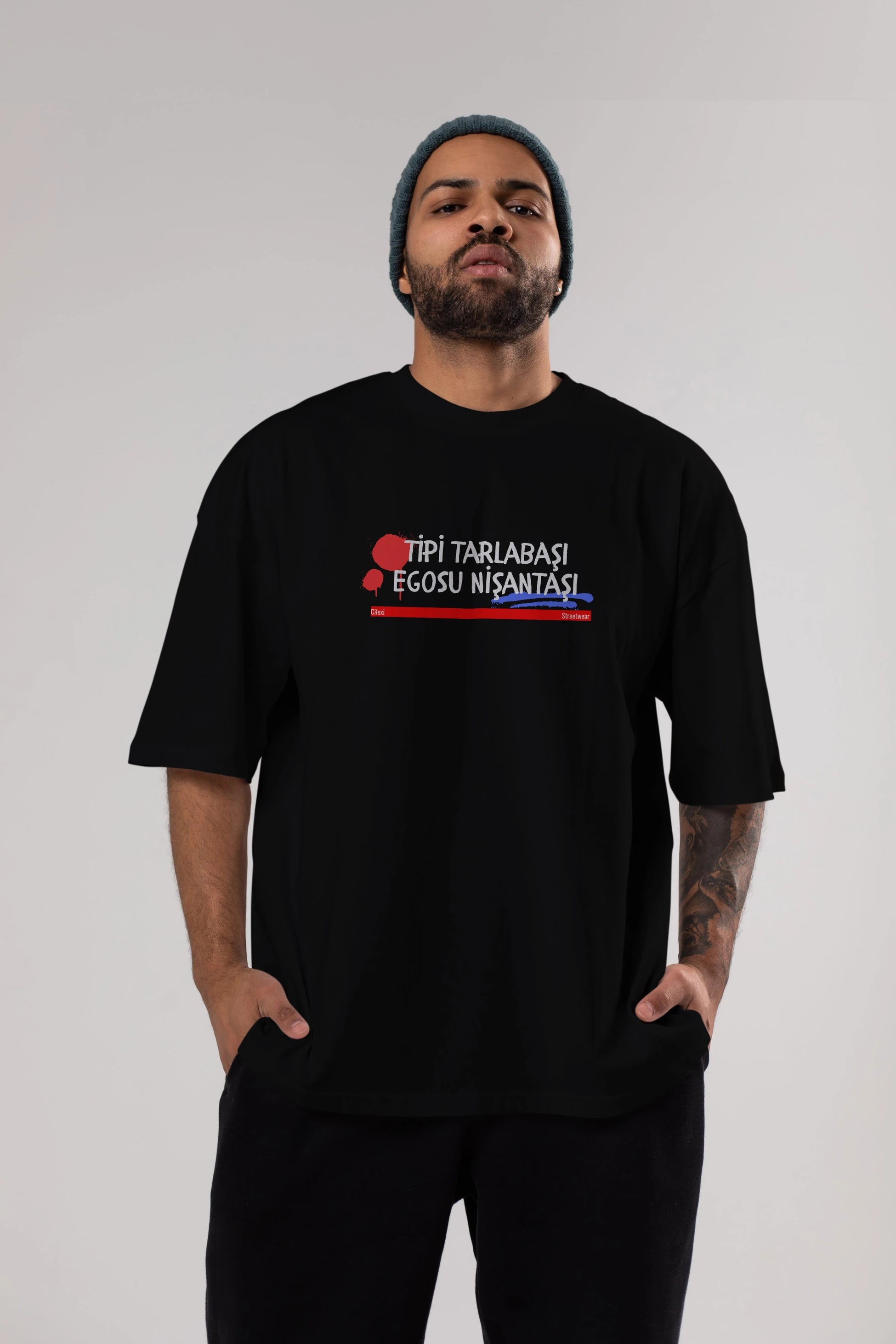 Tipi Tarlabaşı , Egosu Nişantaşı Yazılı Ön Baskılı Oversize t-shirt Erkek Kadın Unisex