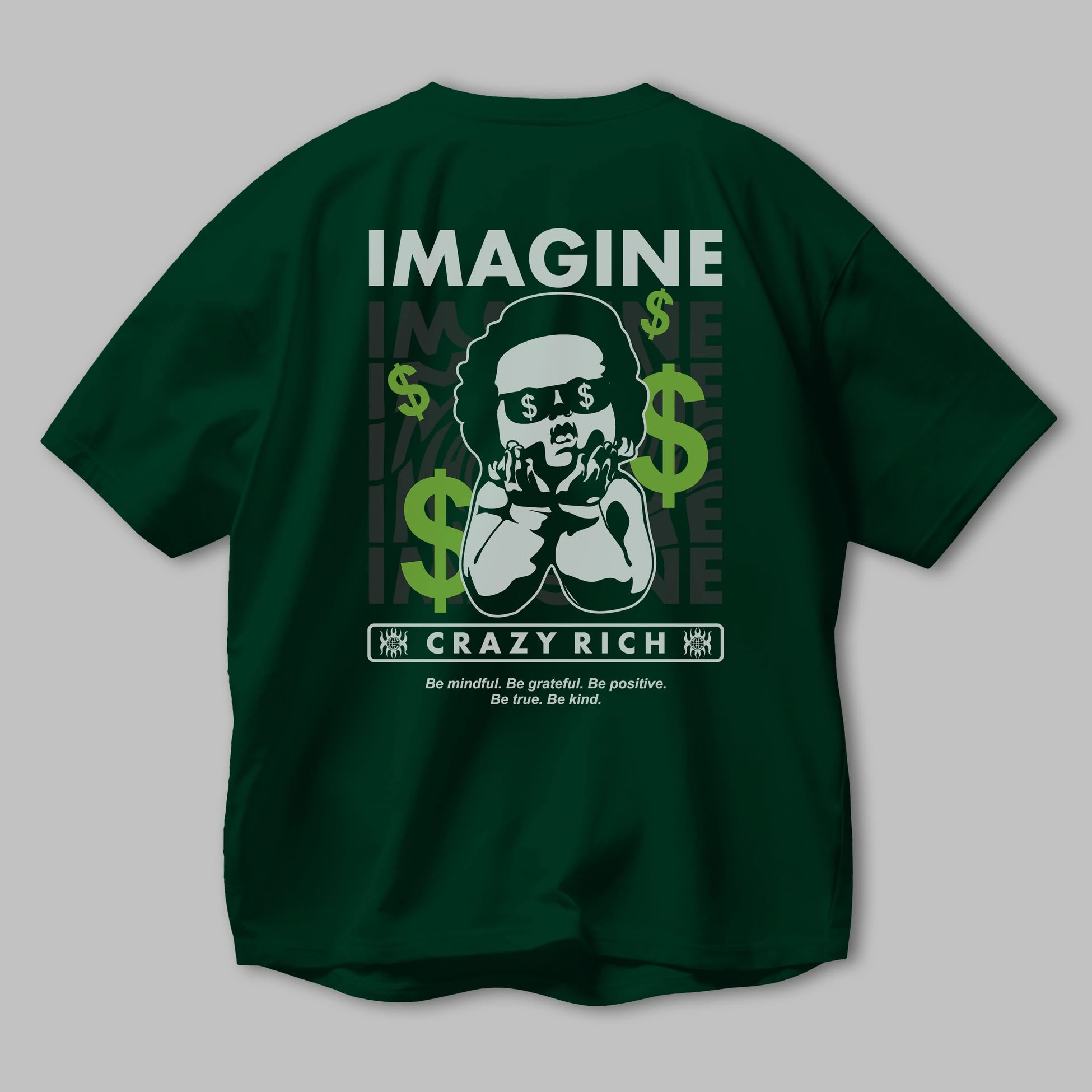 Imagine Crazy Rich Arka Baskılı Oversize t-shirt Erkek Kadın Unisex