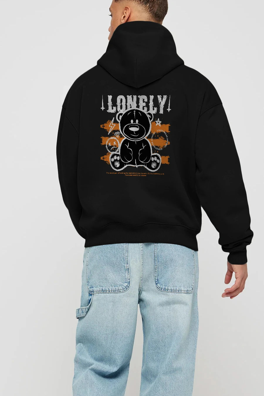 Teddy Bear Lonely Arka Baskılı Hoodie Oversize Kapüşonlu Sweatshirt Erkek Kadın Unisex