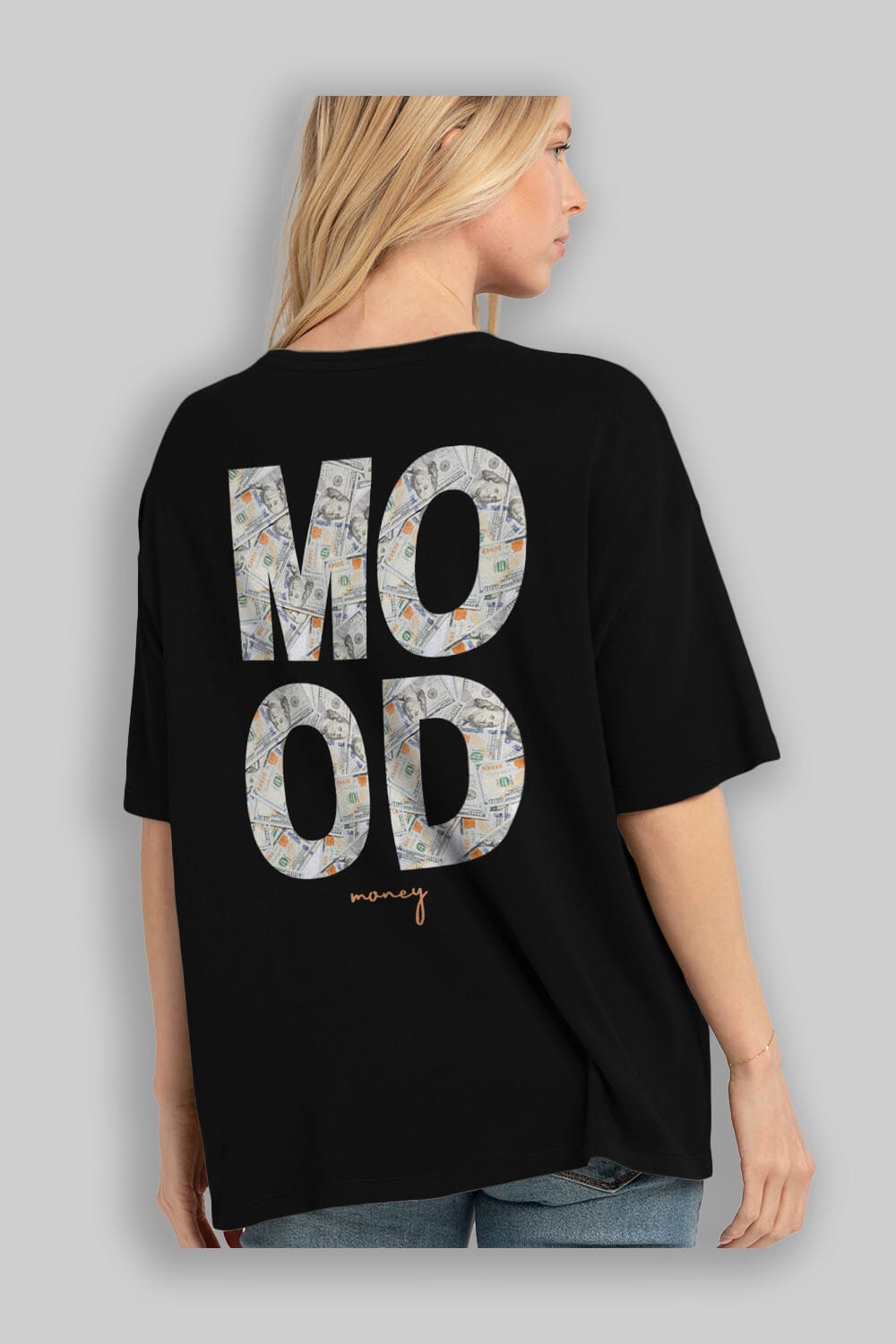 Mood Money Yazılı Arka Baskılı Oversize t-shirt Erkek Kadın Unisex