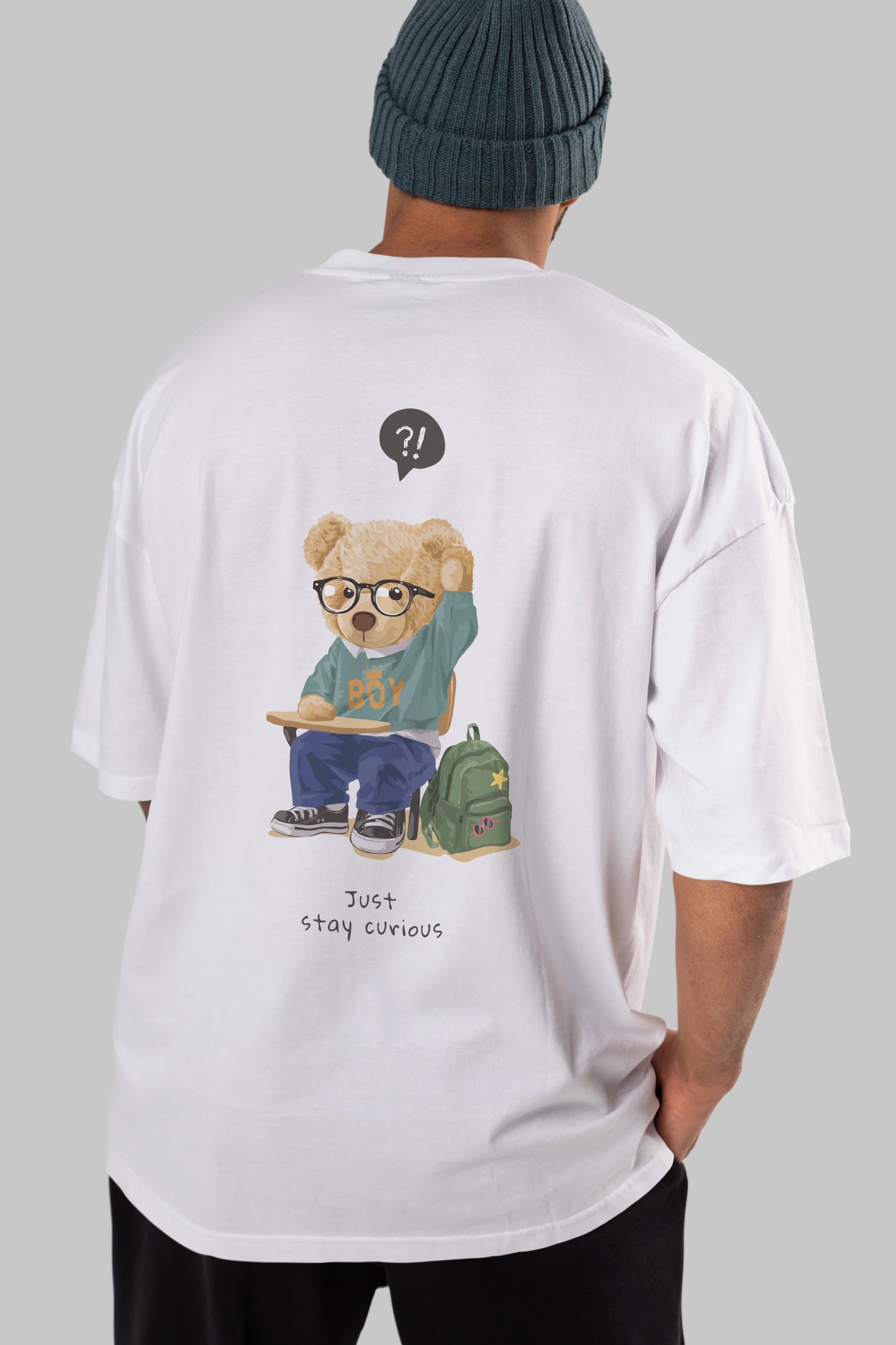 Teddy Bear Just Stay Curious Arka Baskılı Oversize t-shirt Erkek Kadın Unisex %100 Pamuk