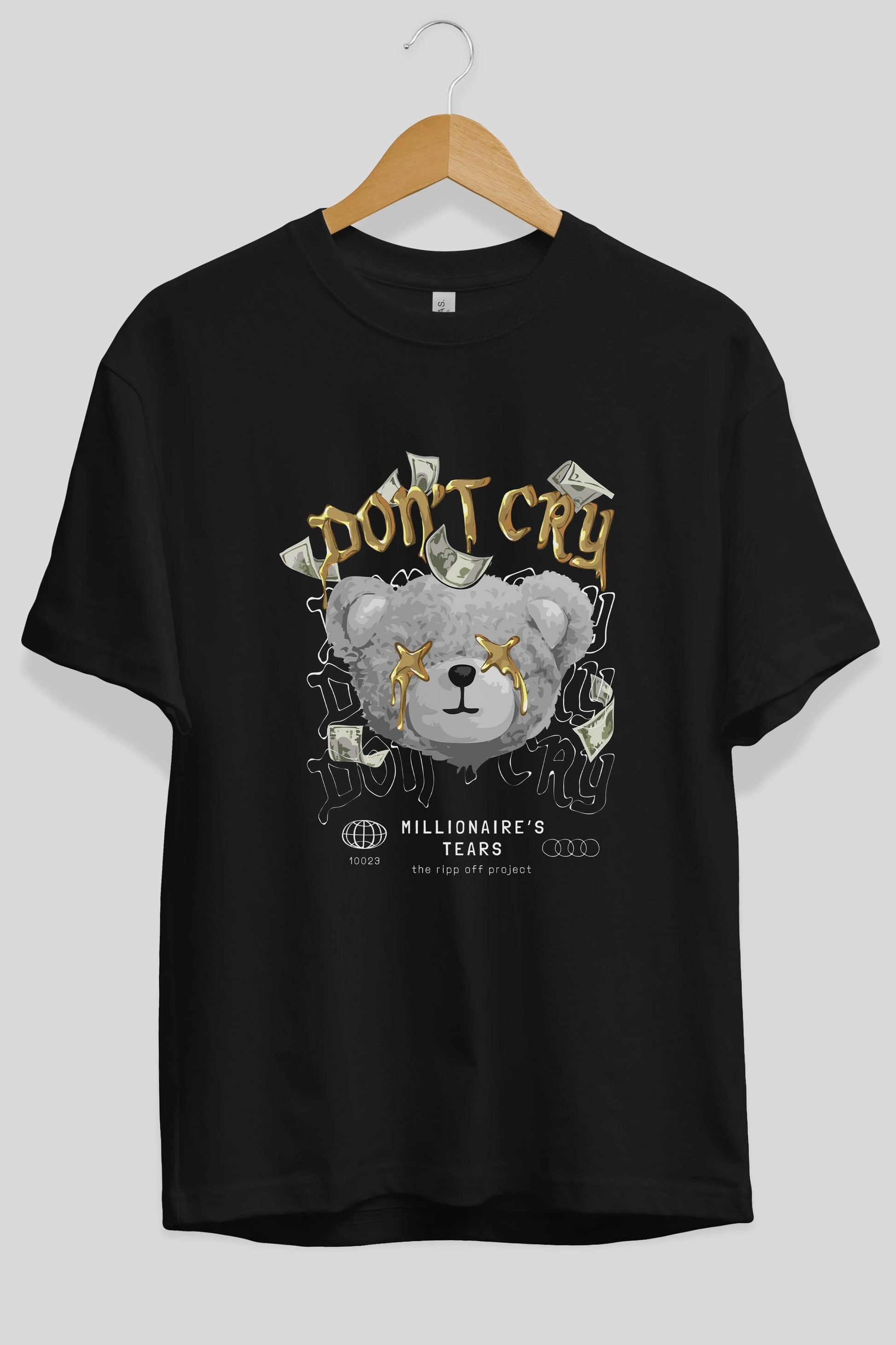 Dont Cry Bear Ön Baskılı Oversize t-shirt Erkek Kadın Unisex