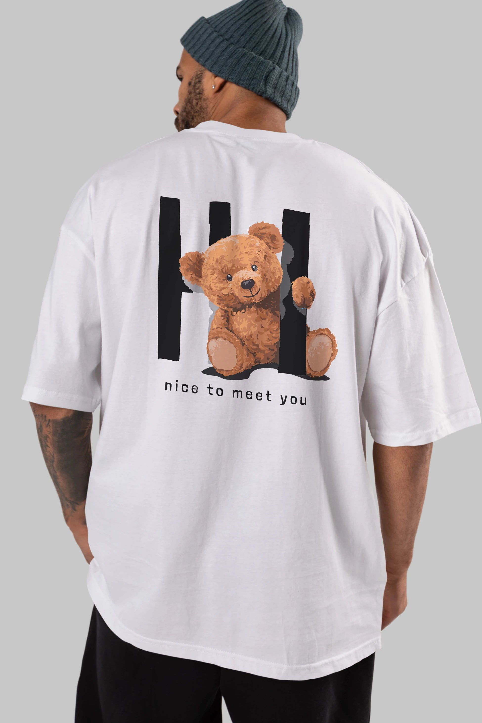 Teddy Bear Hi Nice To Meet You Arka Baskılı Oversize t-shirt Erkek Kadın Unisex %100 Pamuk