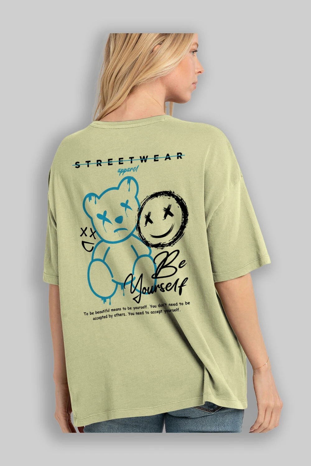 Be Yourself Bear Arka Baskılı Oversize t-shirt Erkek Kadın Unisex