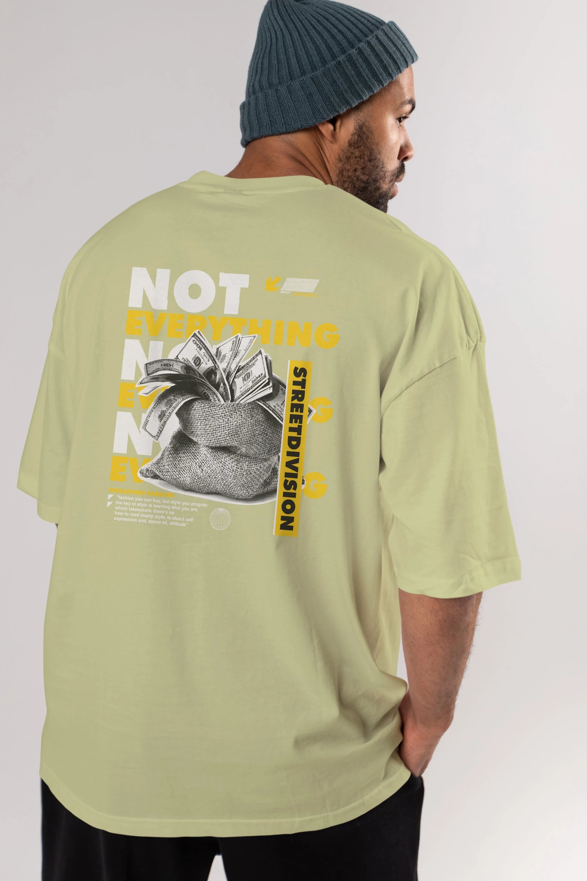Not Everything Arka Baskılı Oversize t-shirt Erkek Kadın Unisex