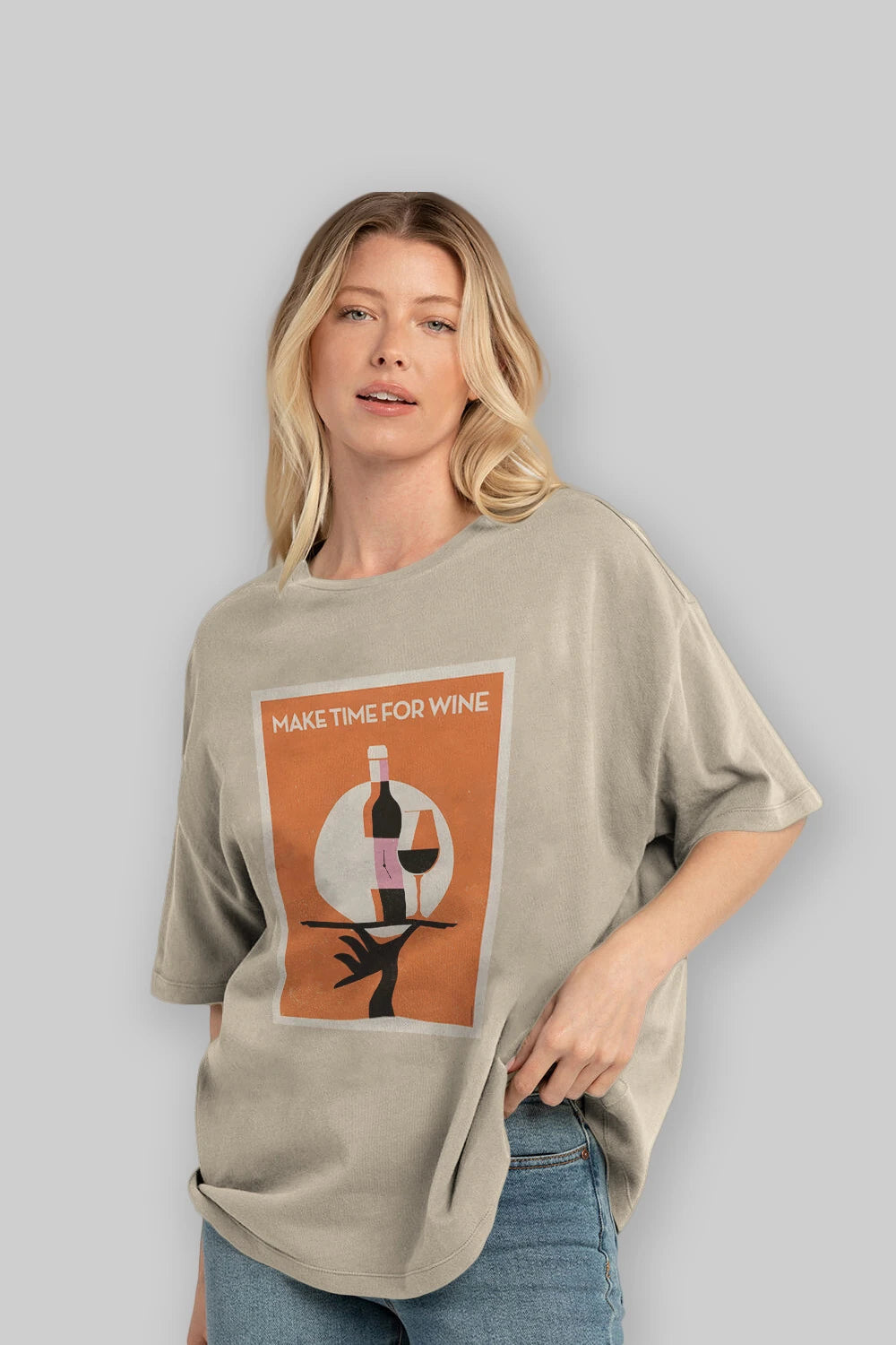 Make Time For Wine Ön Baskılı Oversize t-shirt Erkek Kadın Unisex %100 Pamuk Bisiklet Yaka tişort