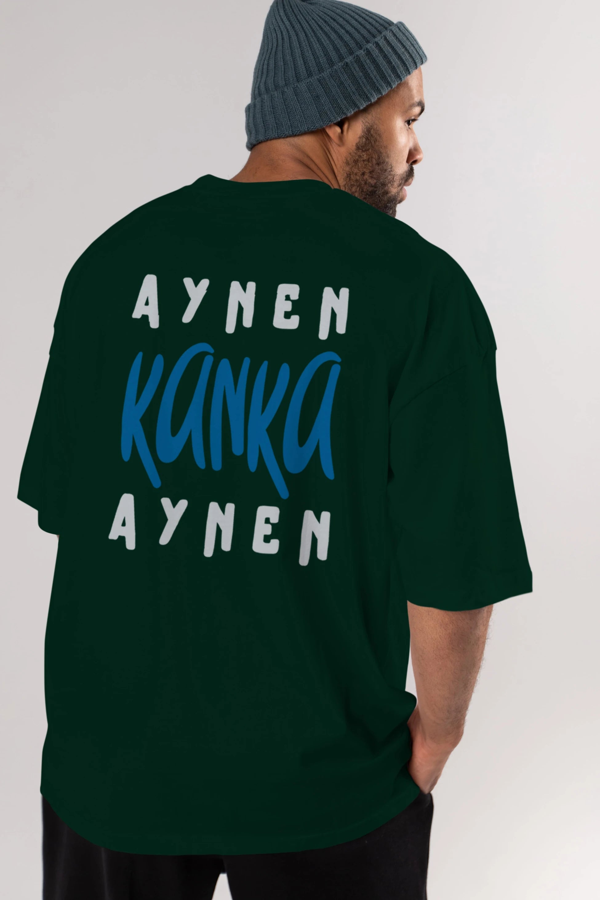 Aynen Kanka Aynen Yazılı Arka Baskılı Oversize t-shirt Erkek Kadın Unisex
