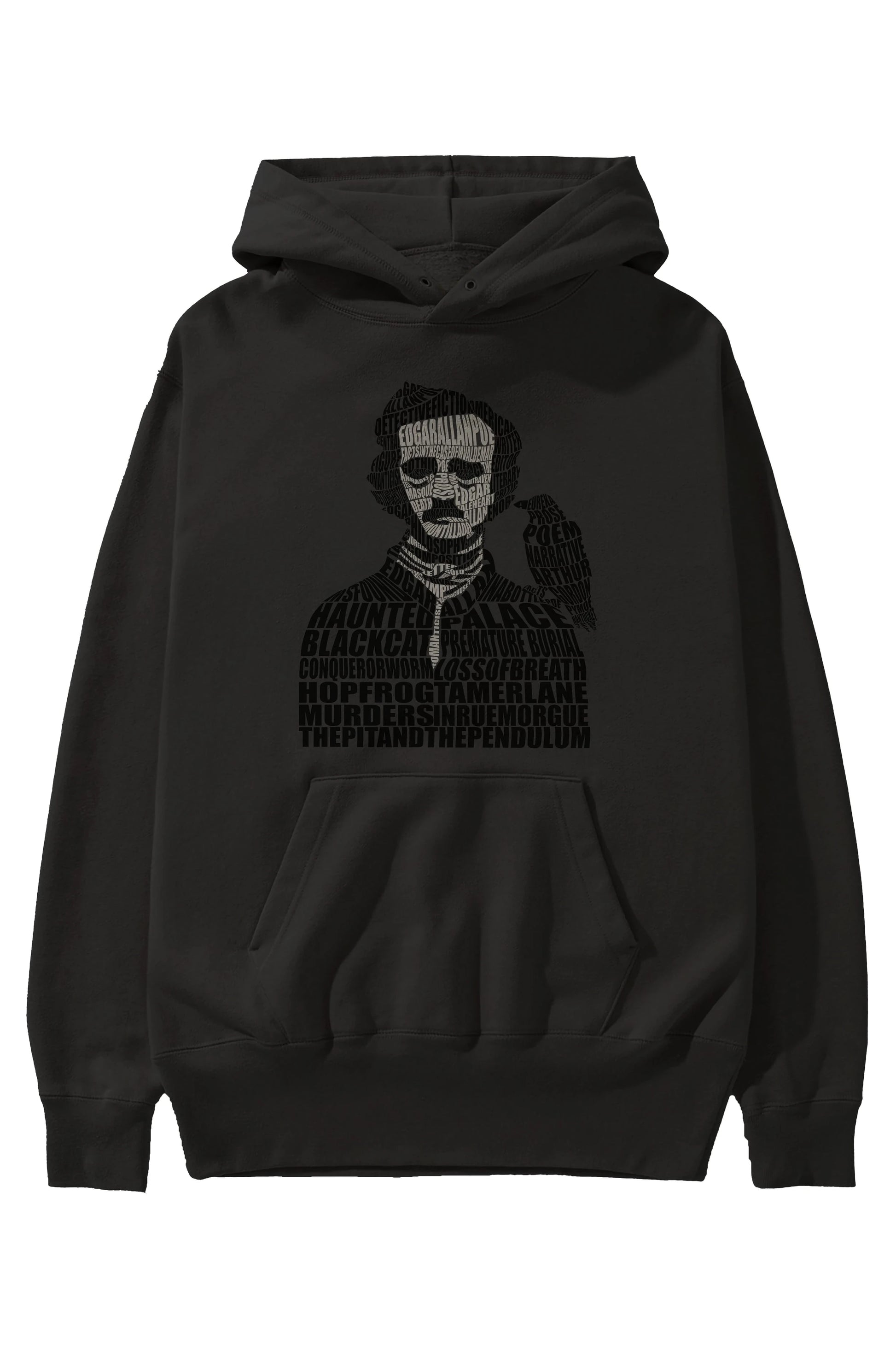 Edgar Alan Poe Calligram Ön Baskılı Hoodie Oversize Kapüşonlu Sweatshirt Erkek Kadın Unisex