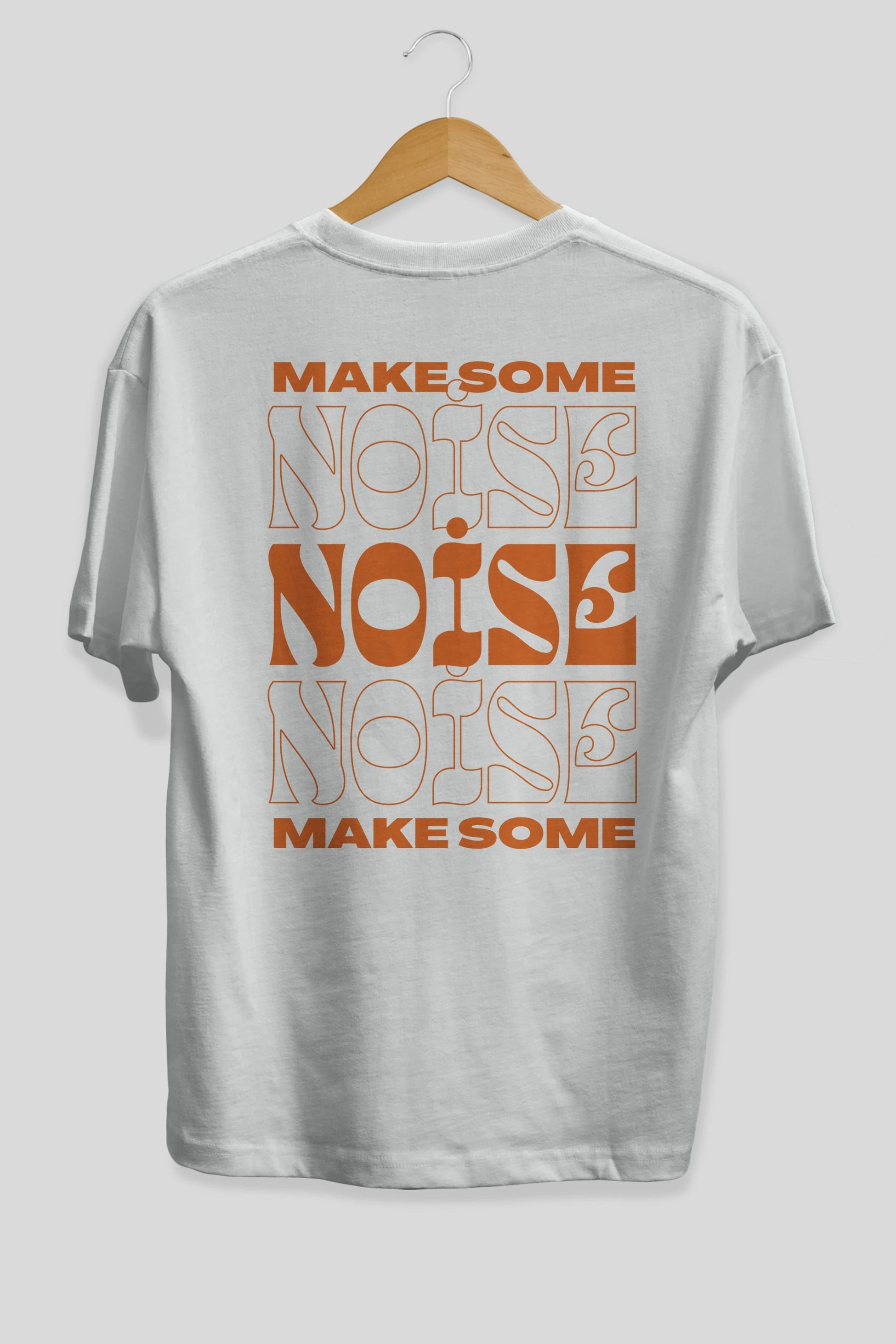Make Some Noise Yazılı 2 Arka Baskılı Oversize t-shirt Erkek Kadın Unisex