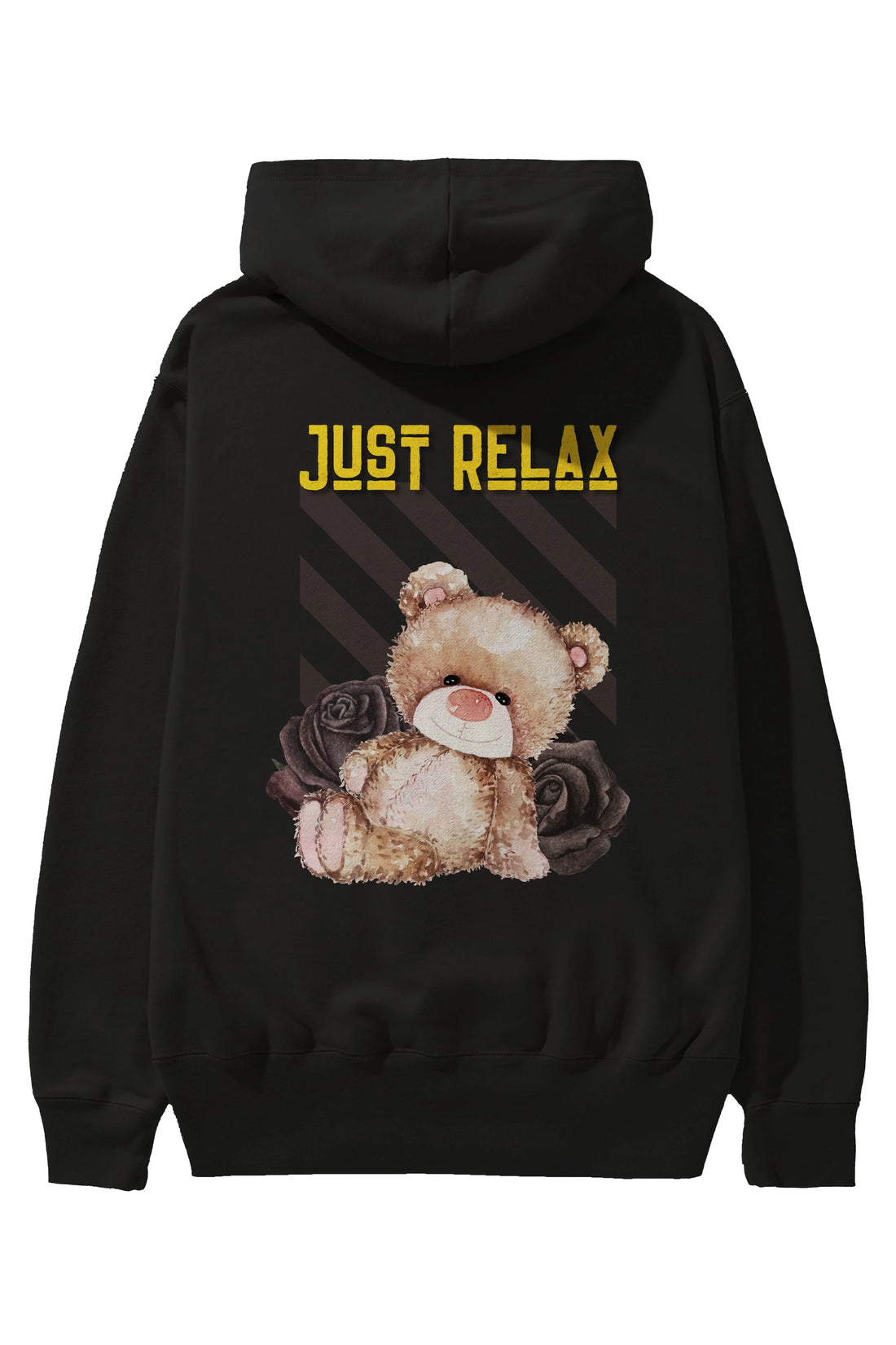 Just Relax Teddy Bear Arka Baskılı Oversize Hoodie Kapüşonlu Sweatshirt Erkek Kadın Unisex